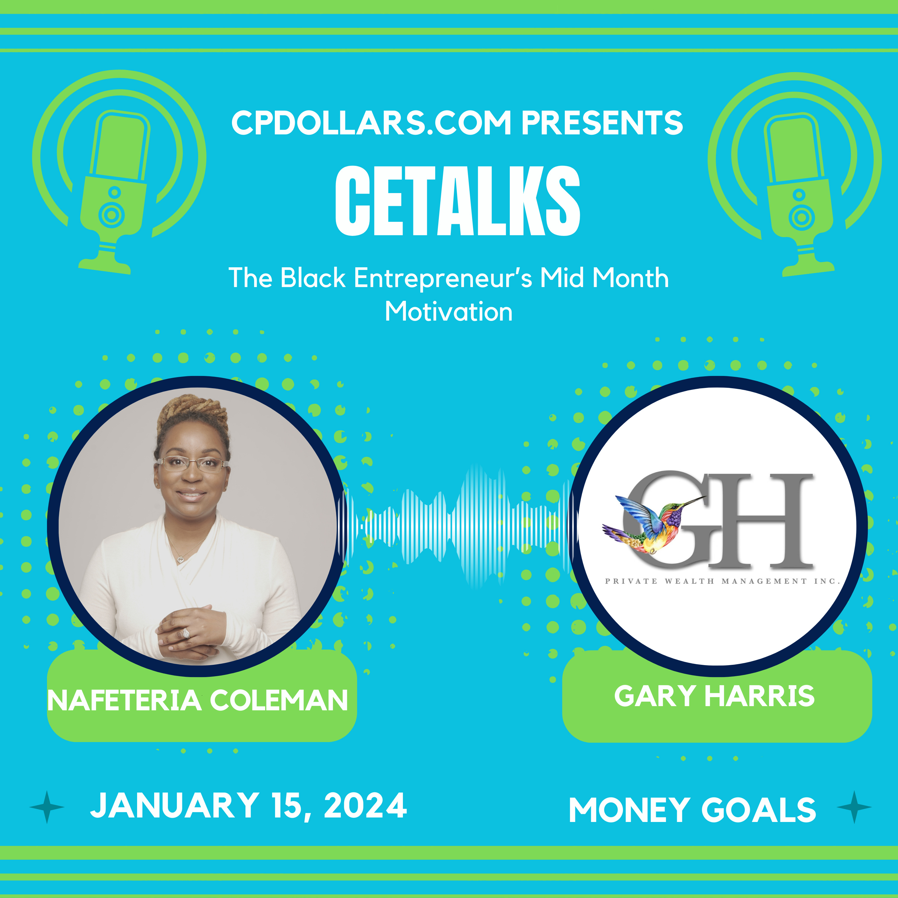 CETalks: The Black Entrepreneur’s Mid-Month Motivation