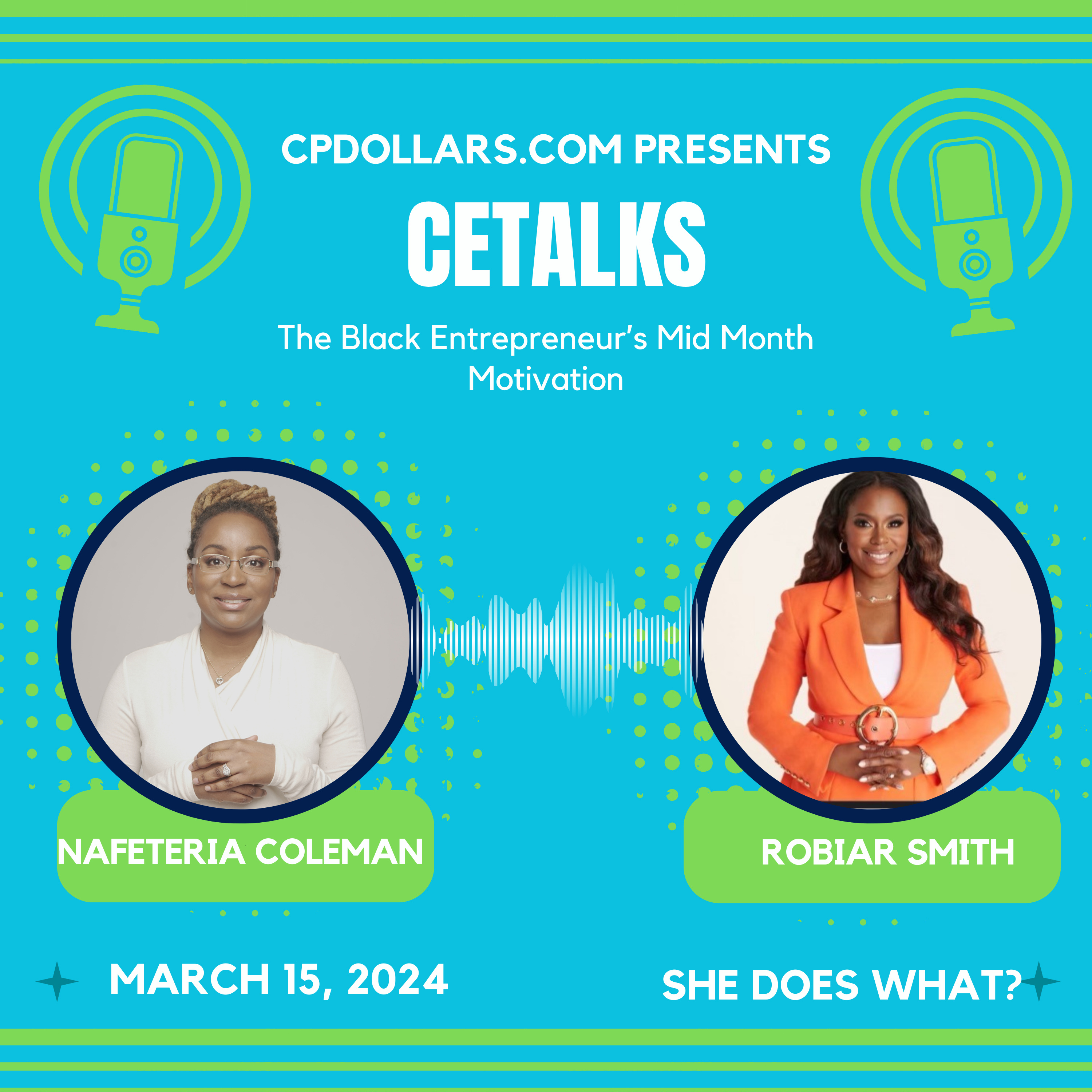CETalks: The Black Entrepreneur’s Mid-Month Motivation