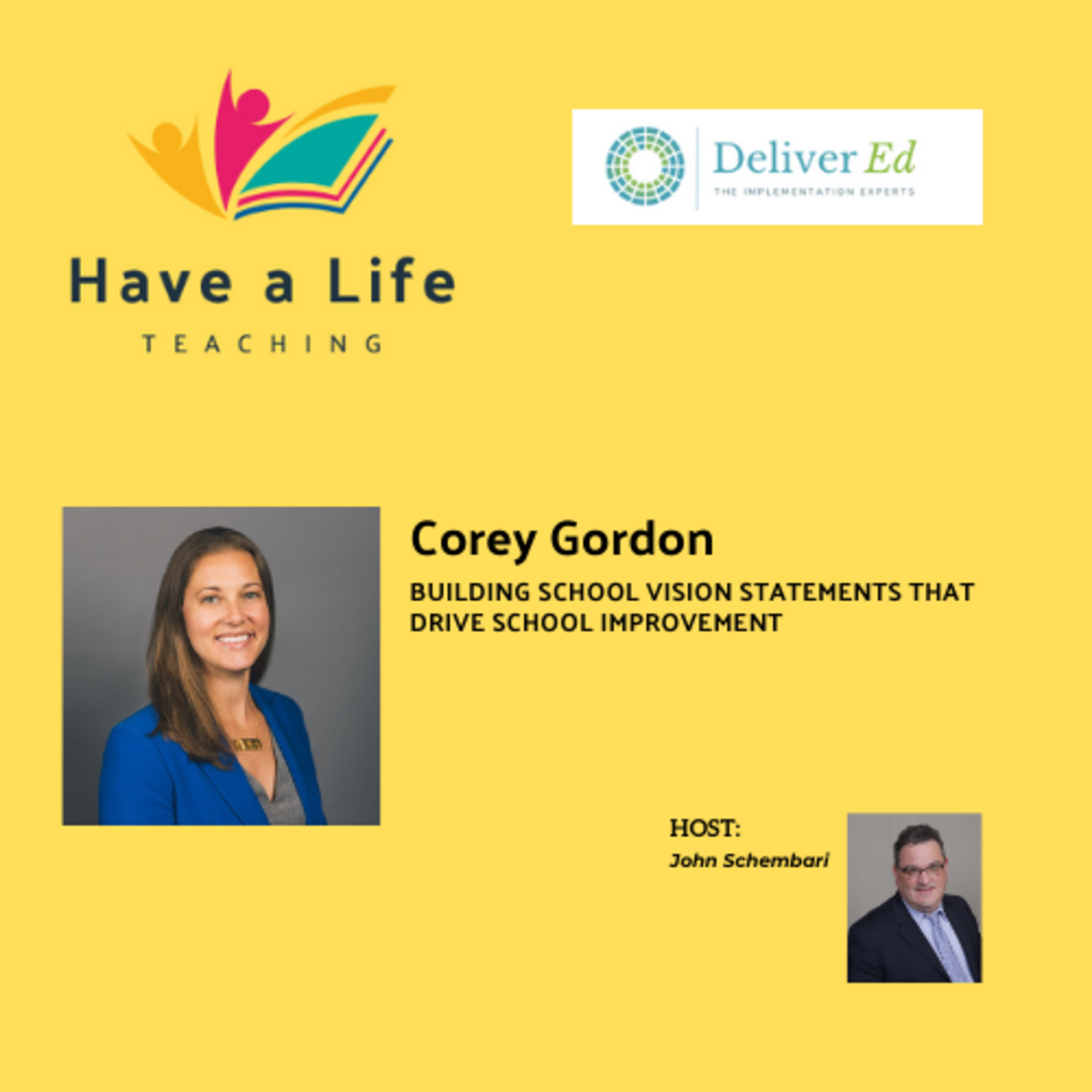 Corey Gordon: How to Build a Vision That Actually Drives School Improvement