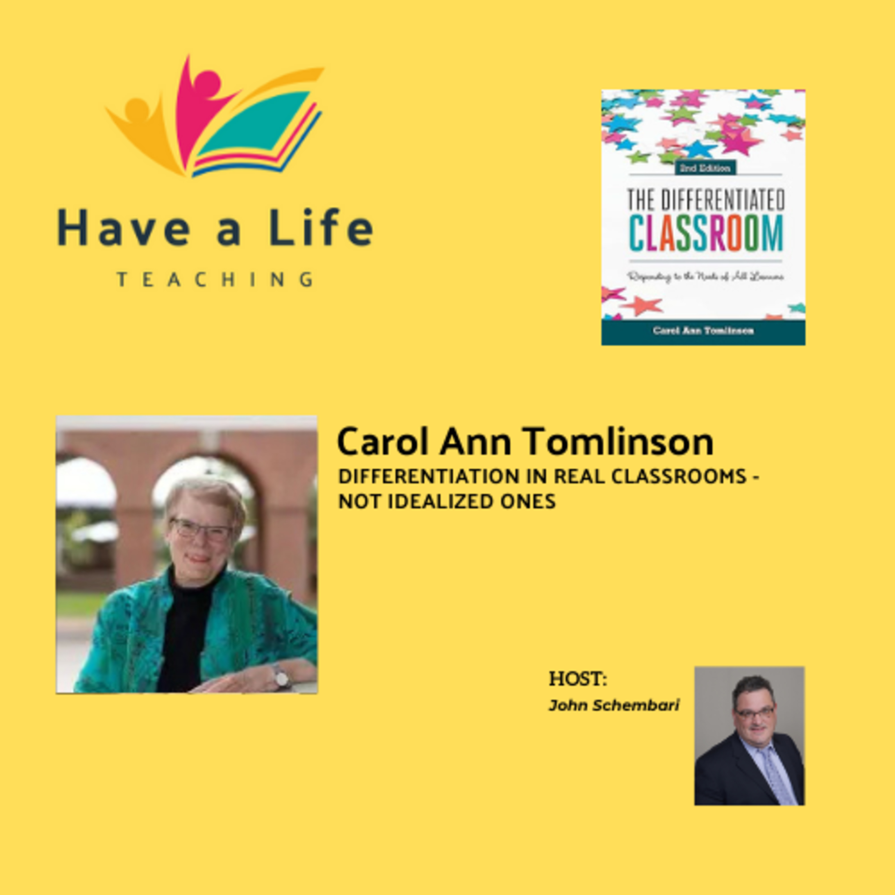 Carol Ann Tomlinson: How to Differentiate for Real Classrooms (Not Ideal Ones)