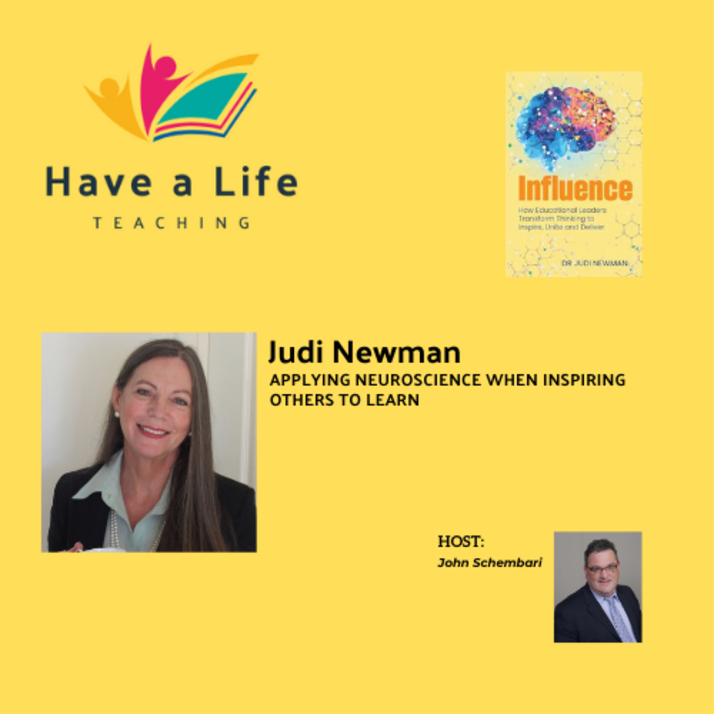 Judi Newman: How to Use Neuroscience When Influencing Others