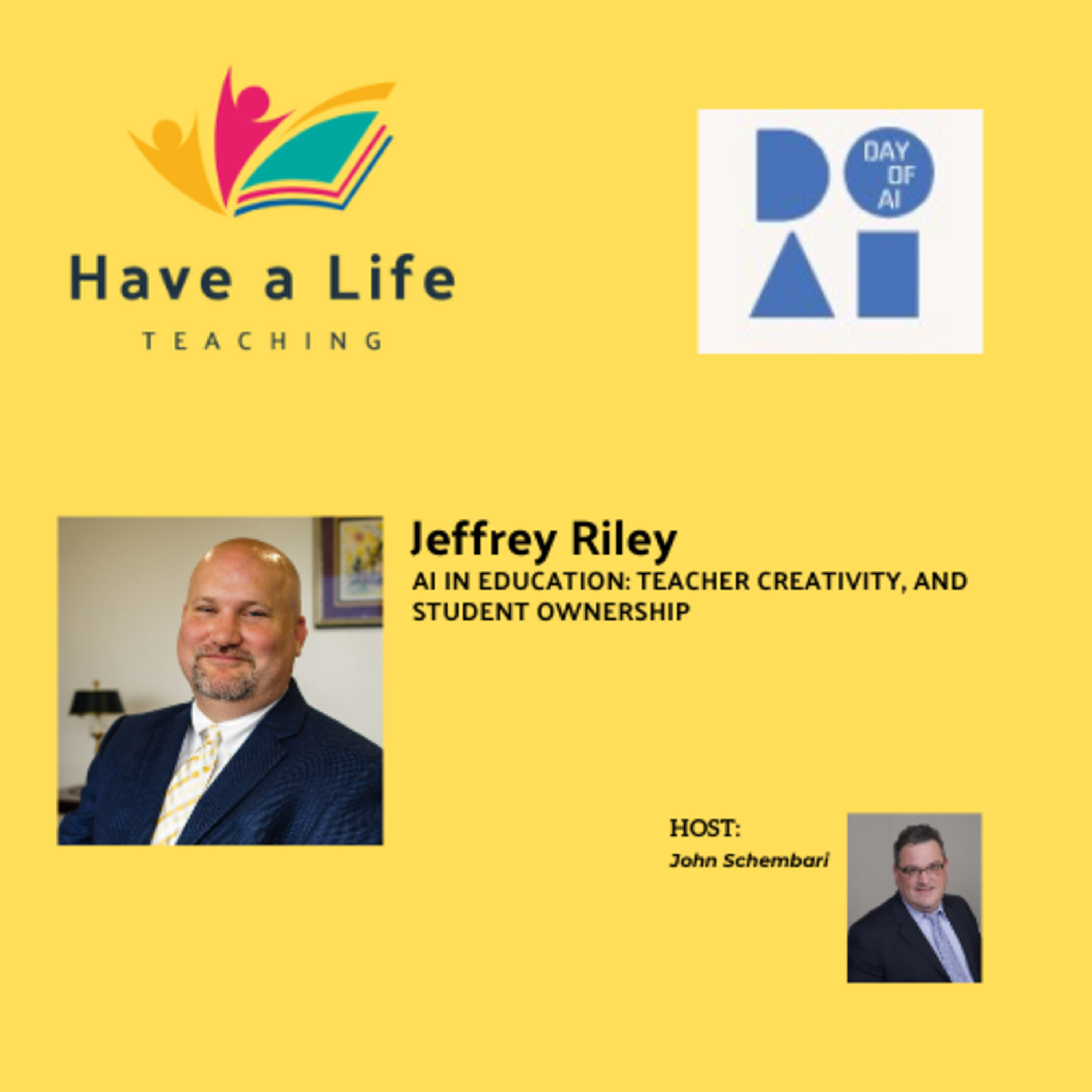 Jeffrey Riley: How to Increase AI Literacy, Student Safety, and the Future of Teaching