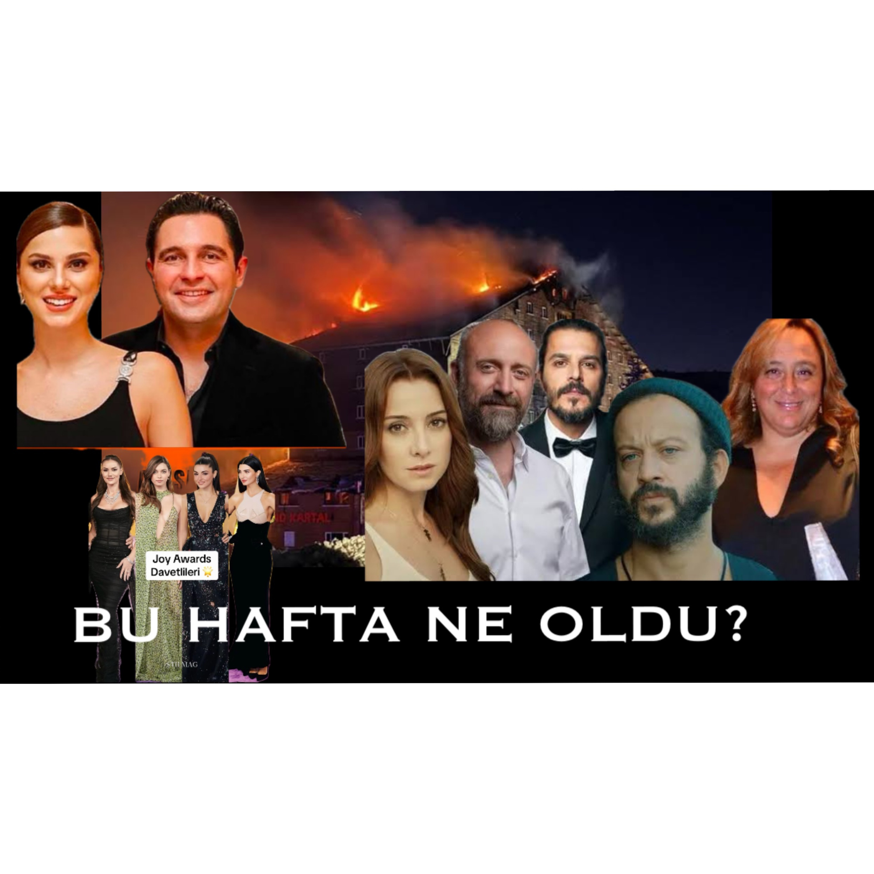Kartalkaya Yangını, Hacı Sabancı Babalık davası, Joy Awards, Ayşe Barım Gözaltı episode artwork