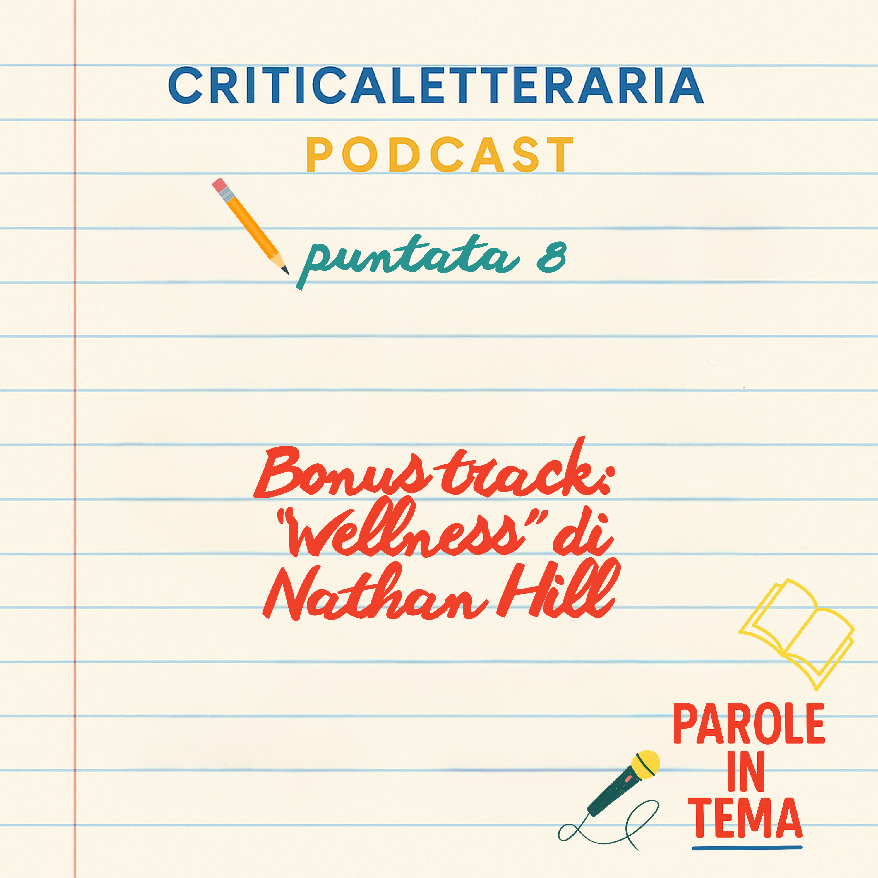 Parole in tema. Un podcast di CriticaLetteraria