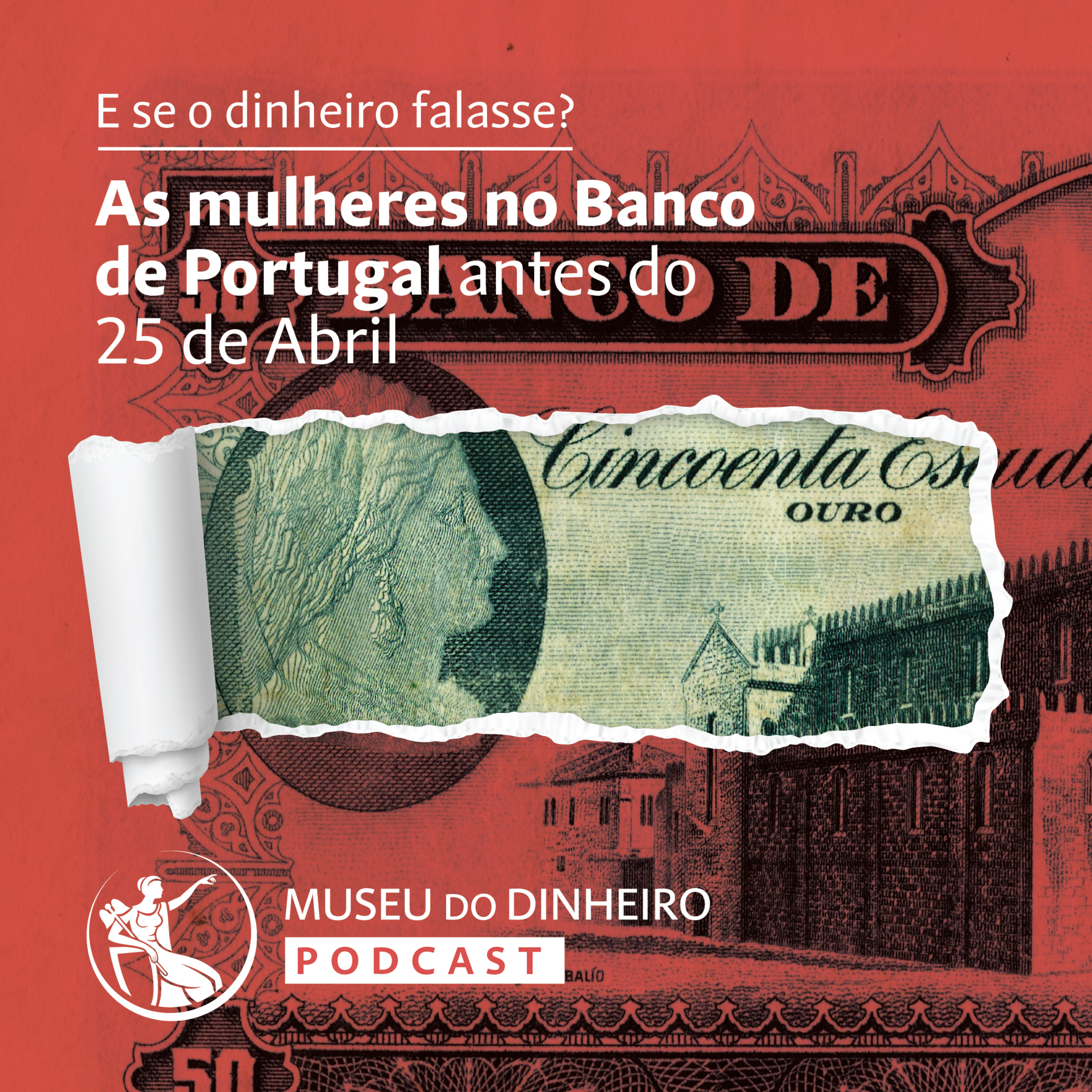 As mulheres no Banco de Portugal antes do 25 de Abril episode artwork
