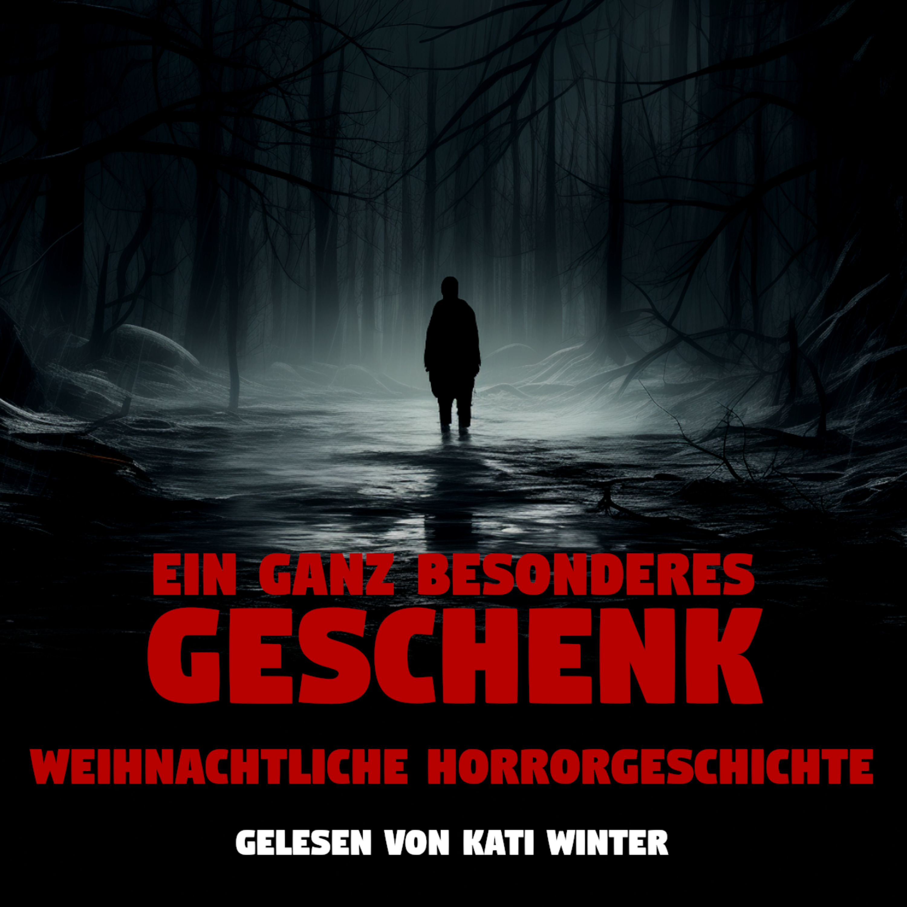Ich wollte nie dorthin… Ein ganz besonderes Geschenk | Horror zum Einschlafen | Hörbuch Horror | Creepypasta | weihnachtliche Gruselgeschichte episode artwork