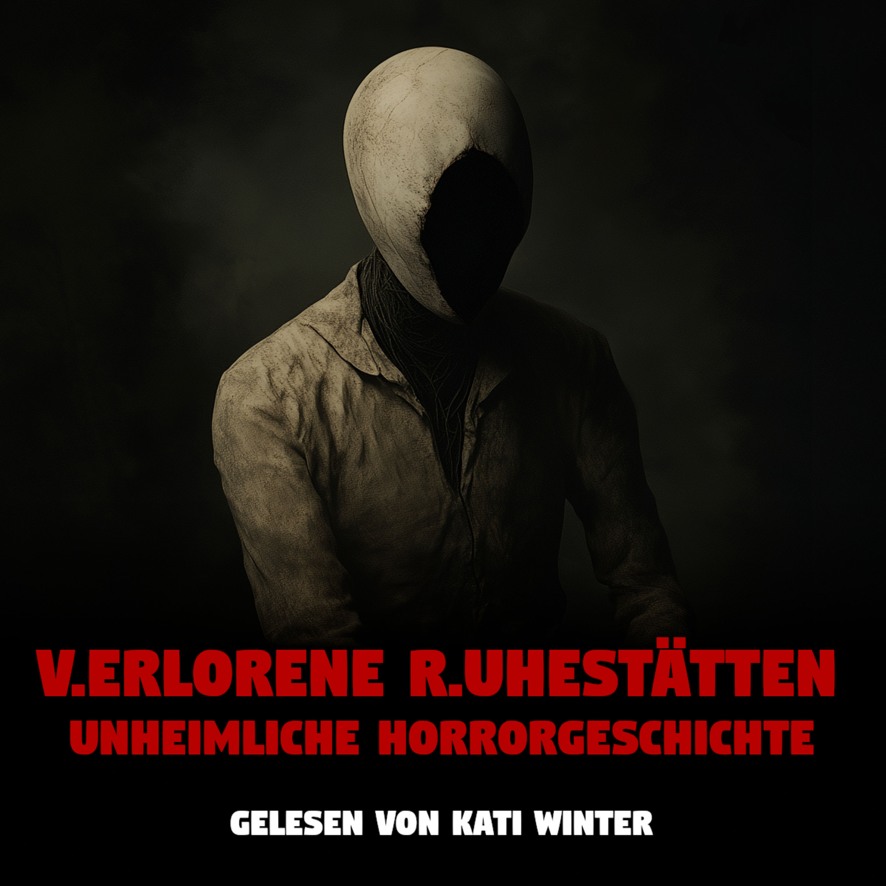Verlorene Ruhestätten | Horror Hörgeschichte zum Einschlafen | Hörbuch Horror | Creepypasta | Gruselgeschichte episode artwork