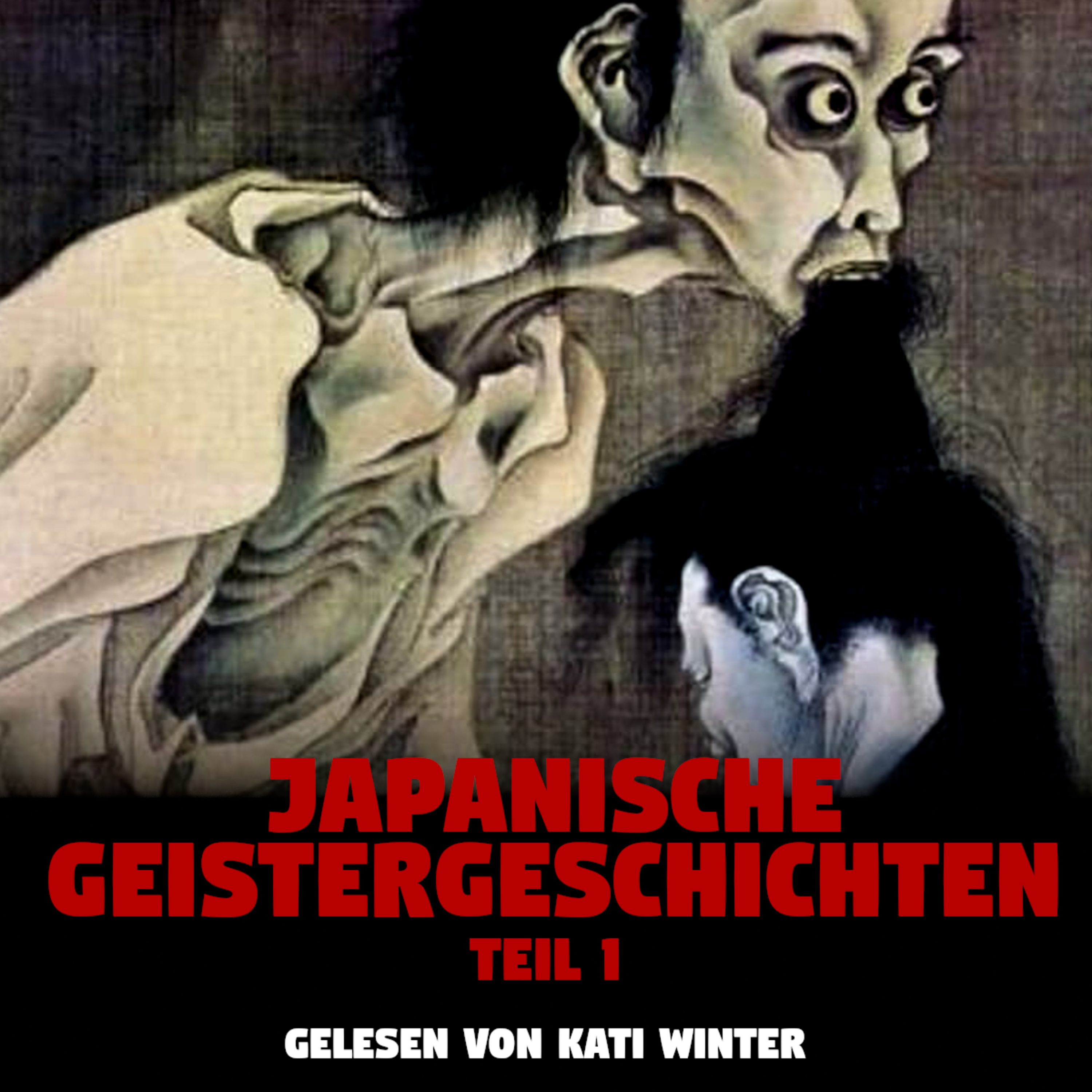 Japanische Geistergeschichten (Teil 1) | Horror Hörgeschichte zum Einschlafen | Hörbuch Horror | Creepypasta | Gruselgeschichte episode artwork