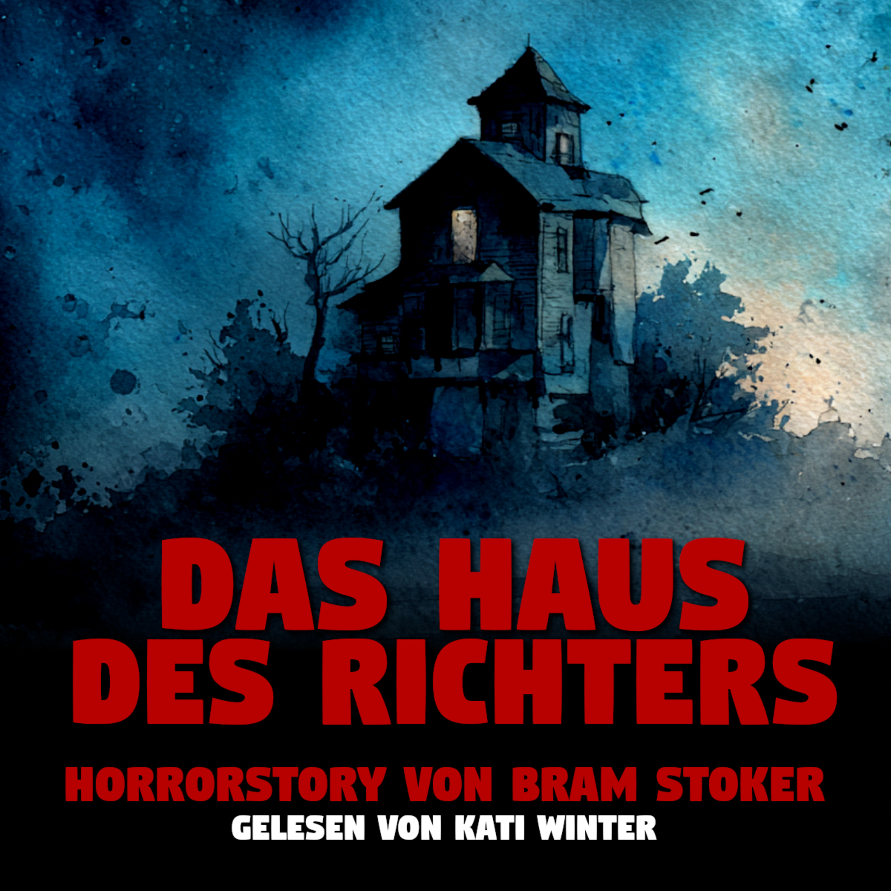 Das Haus des Richters (Bram Stoker) | unheimliche Erzählung (Hörspiel Horror deutsch) episode artwork