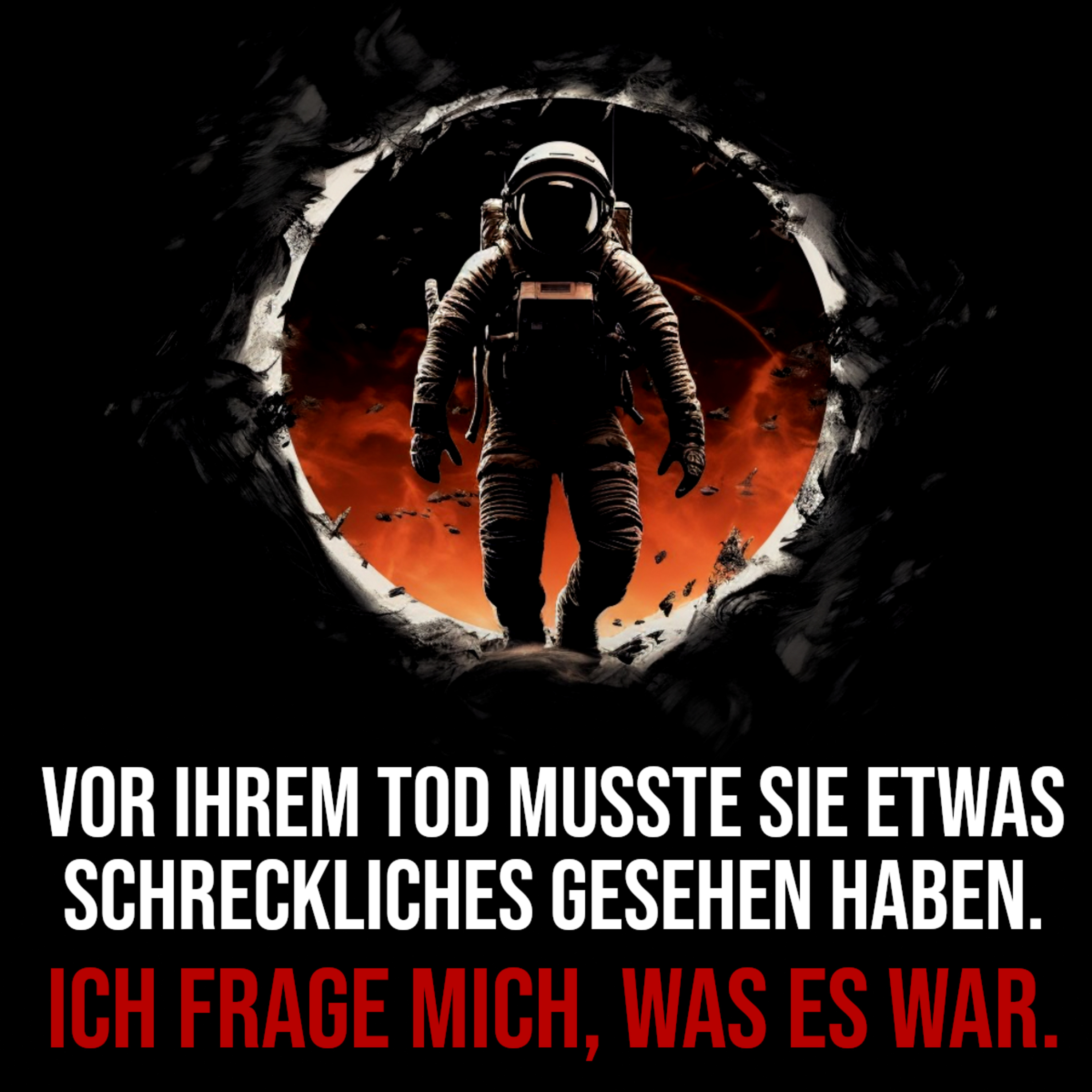 Der Astronaut - Creepypasta (Grusel, Horror, Hörbuch) deutsch - Hörspiel episode artwork