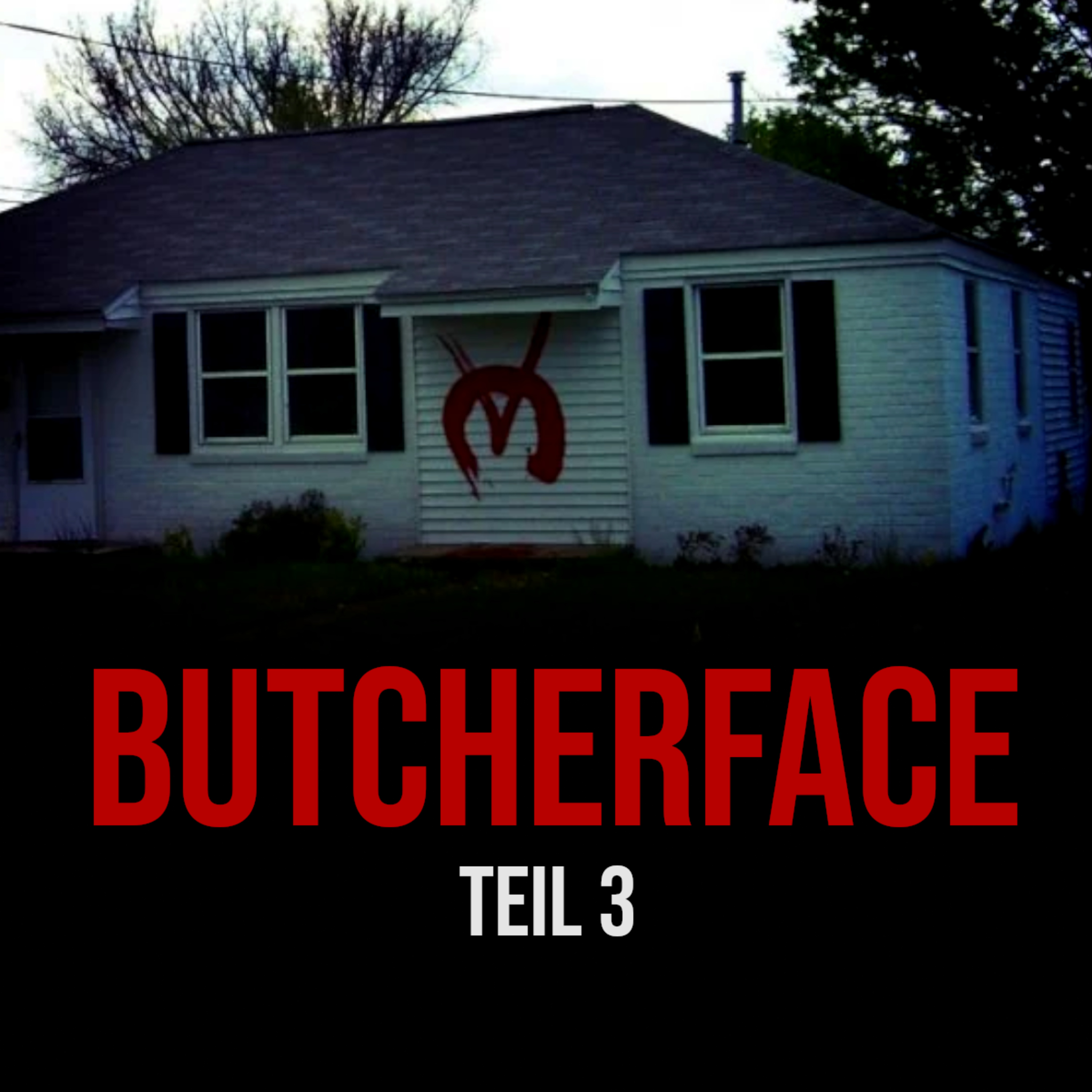 Butcherface [3/6] | Hörbuch Horror deutsch Kurzgeschichte episode artwork