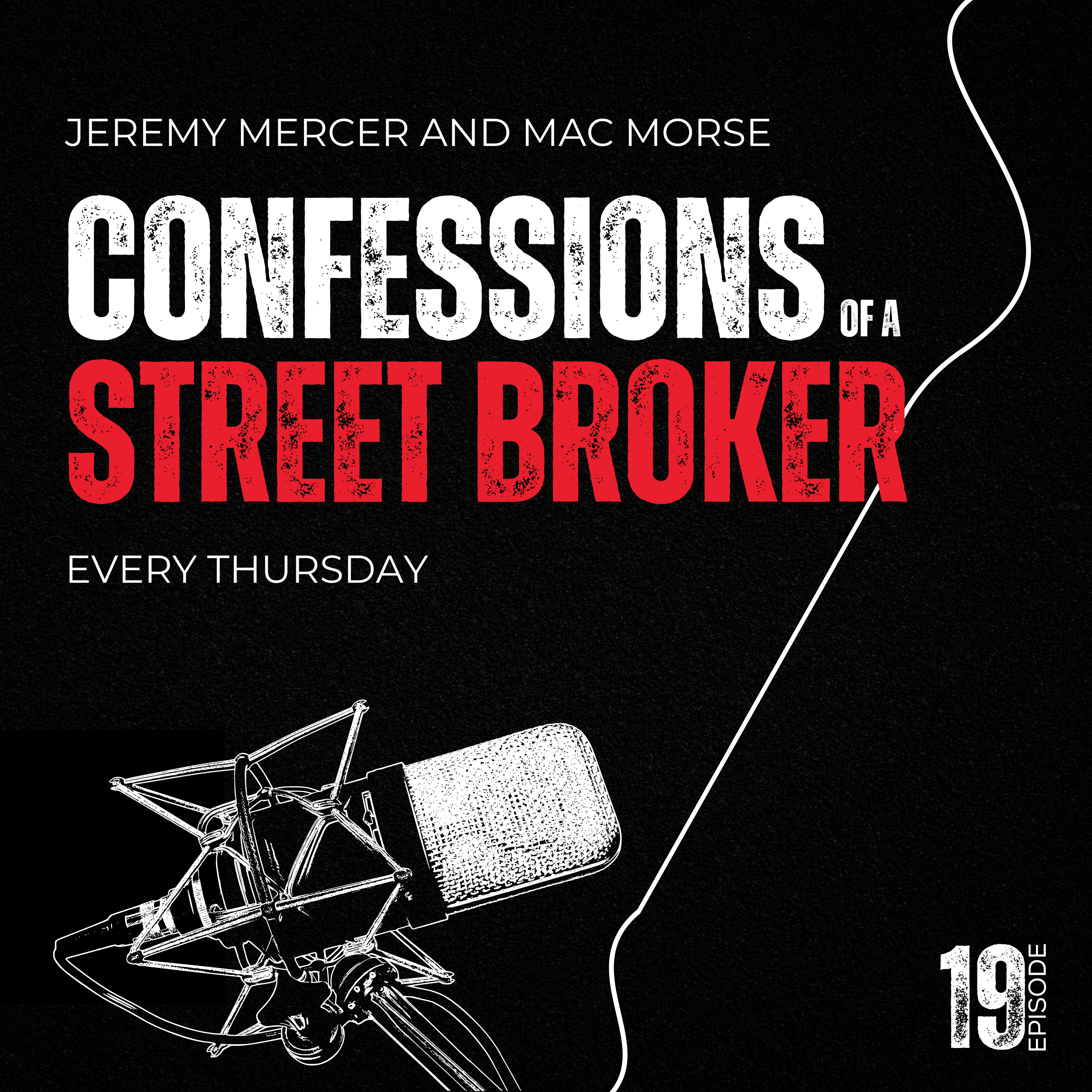 Confessions of a Street Broker: Mac Morse - You grow it, we mow it. episode artwork