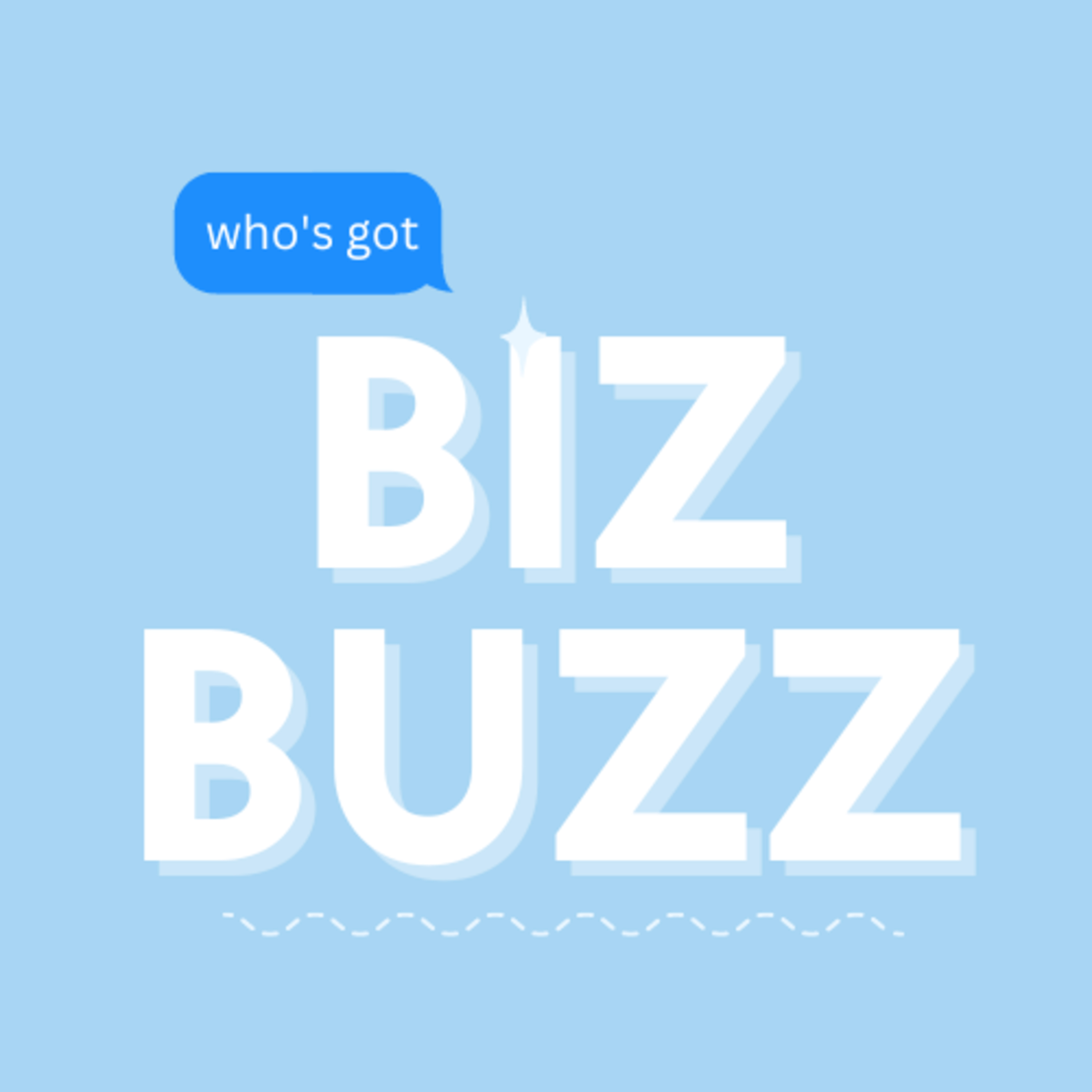 Who\'s Got Biz Buzz