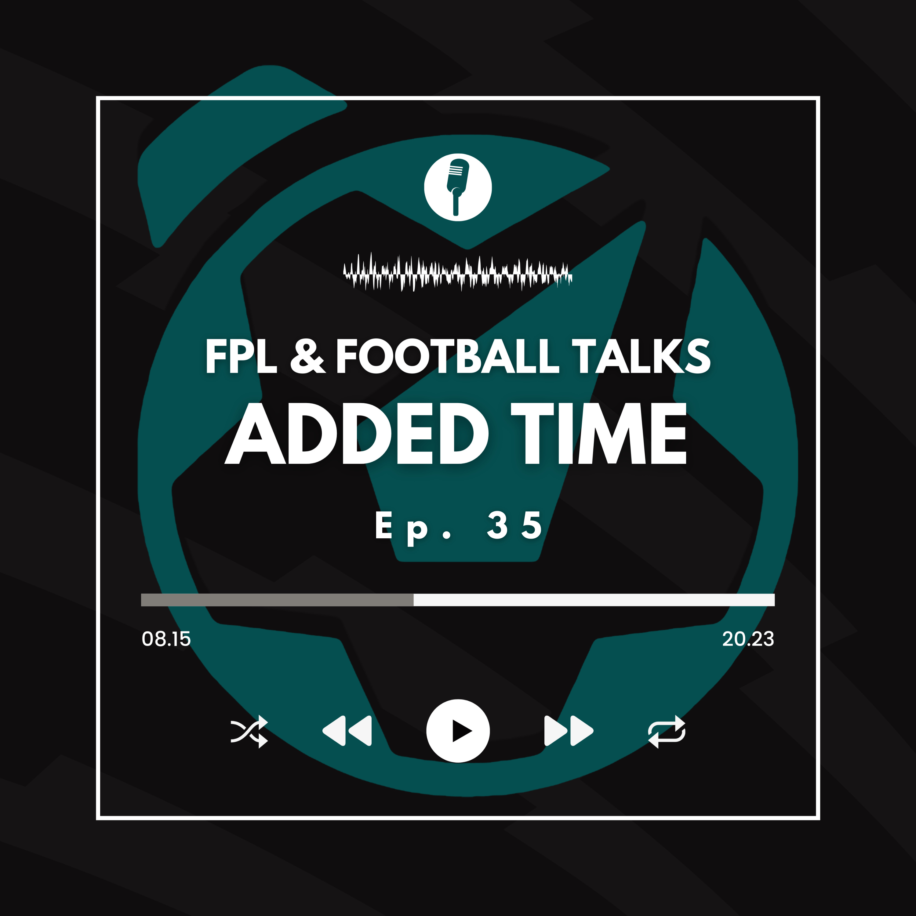 FPL GW35: Haaland INJURY! Bruno Fernandes is a MUST? | Added Time FPL Tips (Ep. 35) episode artwork