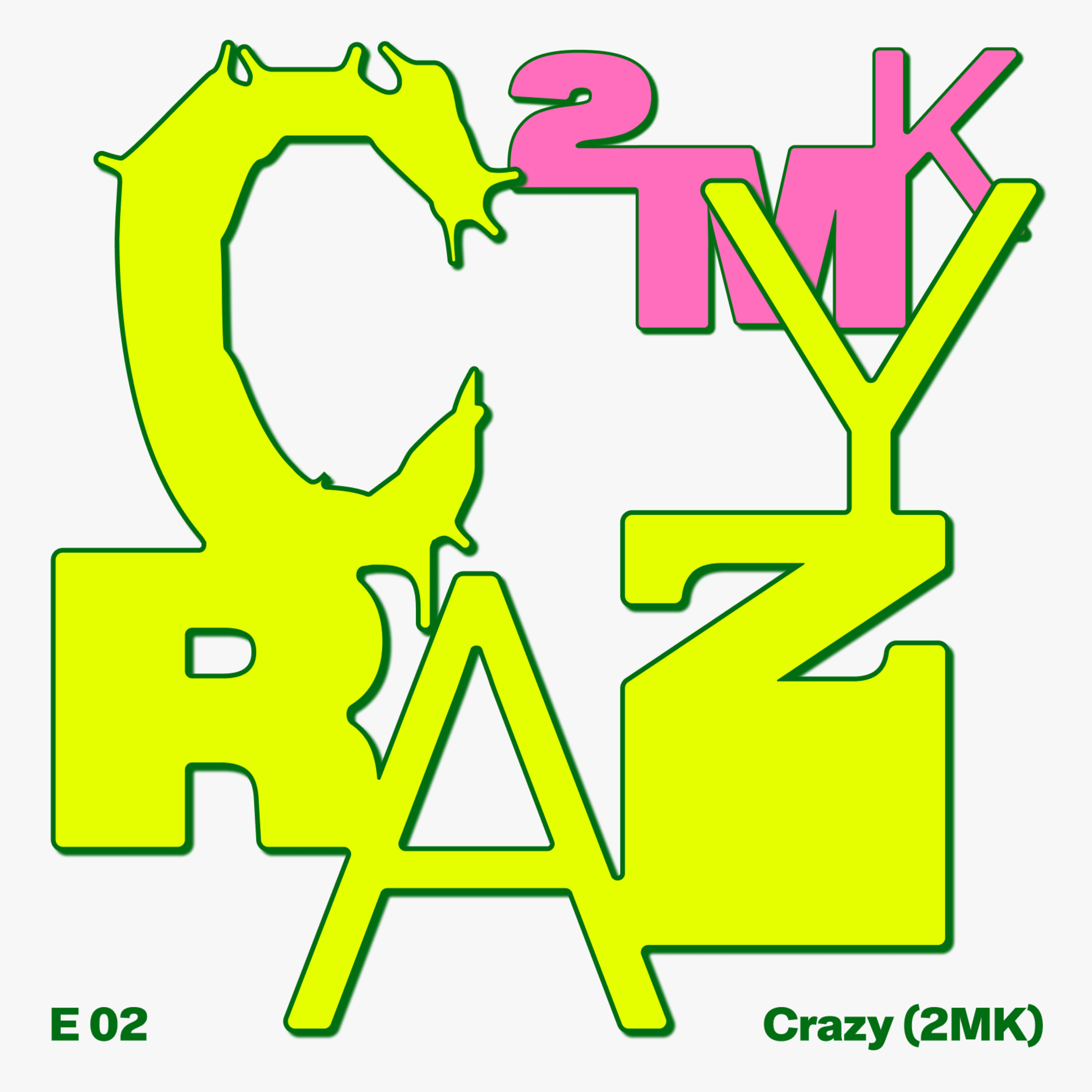 Crazy