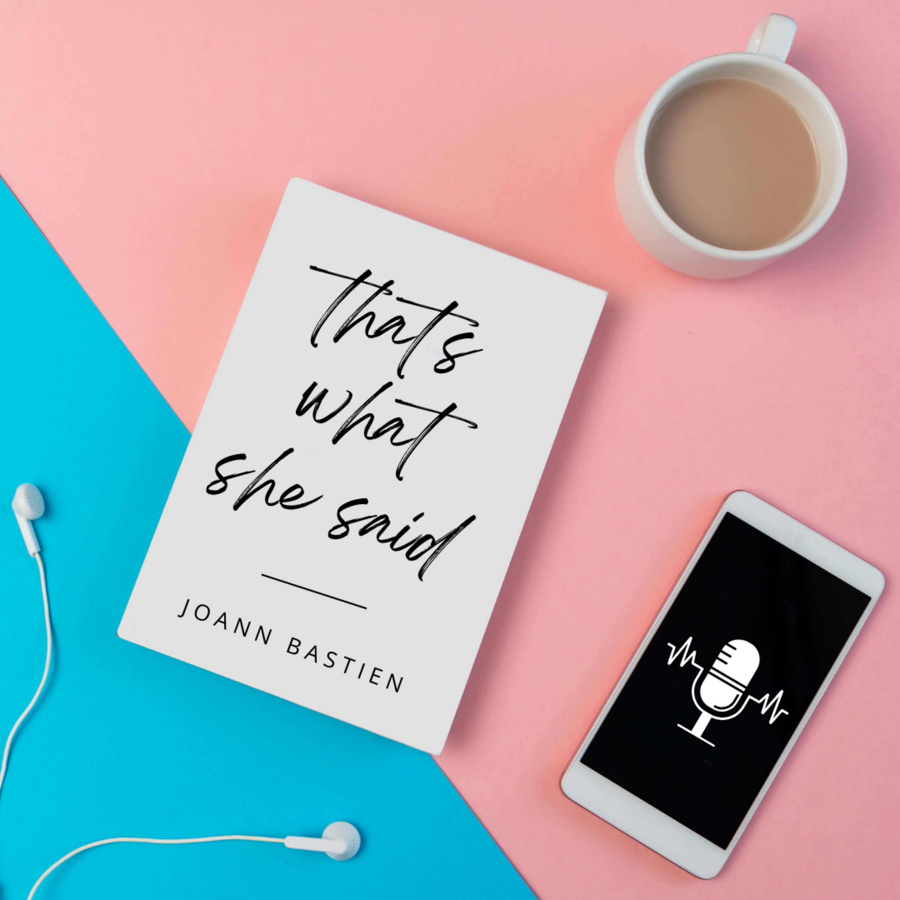 E1 That's What She Said episode artwork