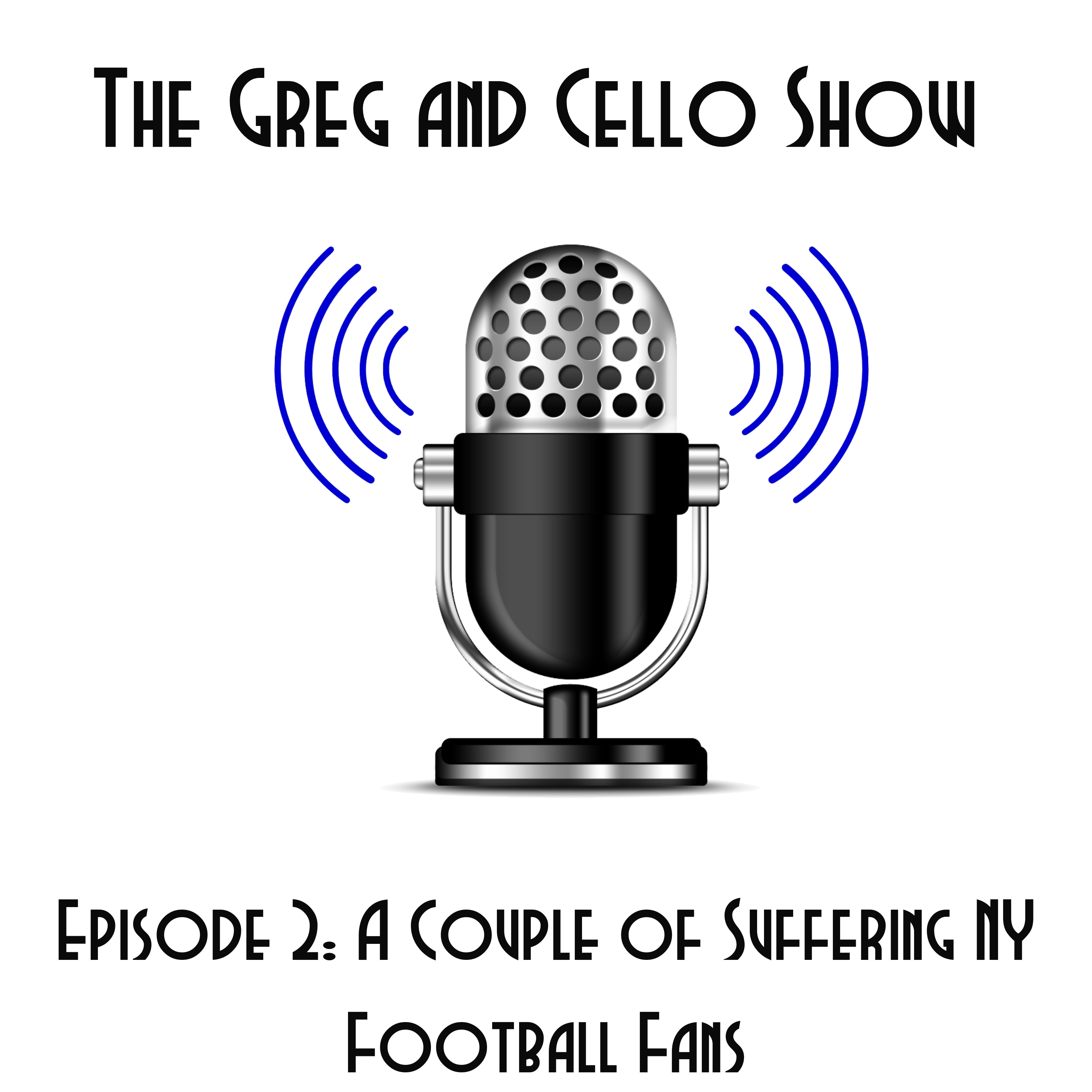 Episode 2: A Couple of Suffering NY Football Fans episode artwork