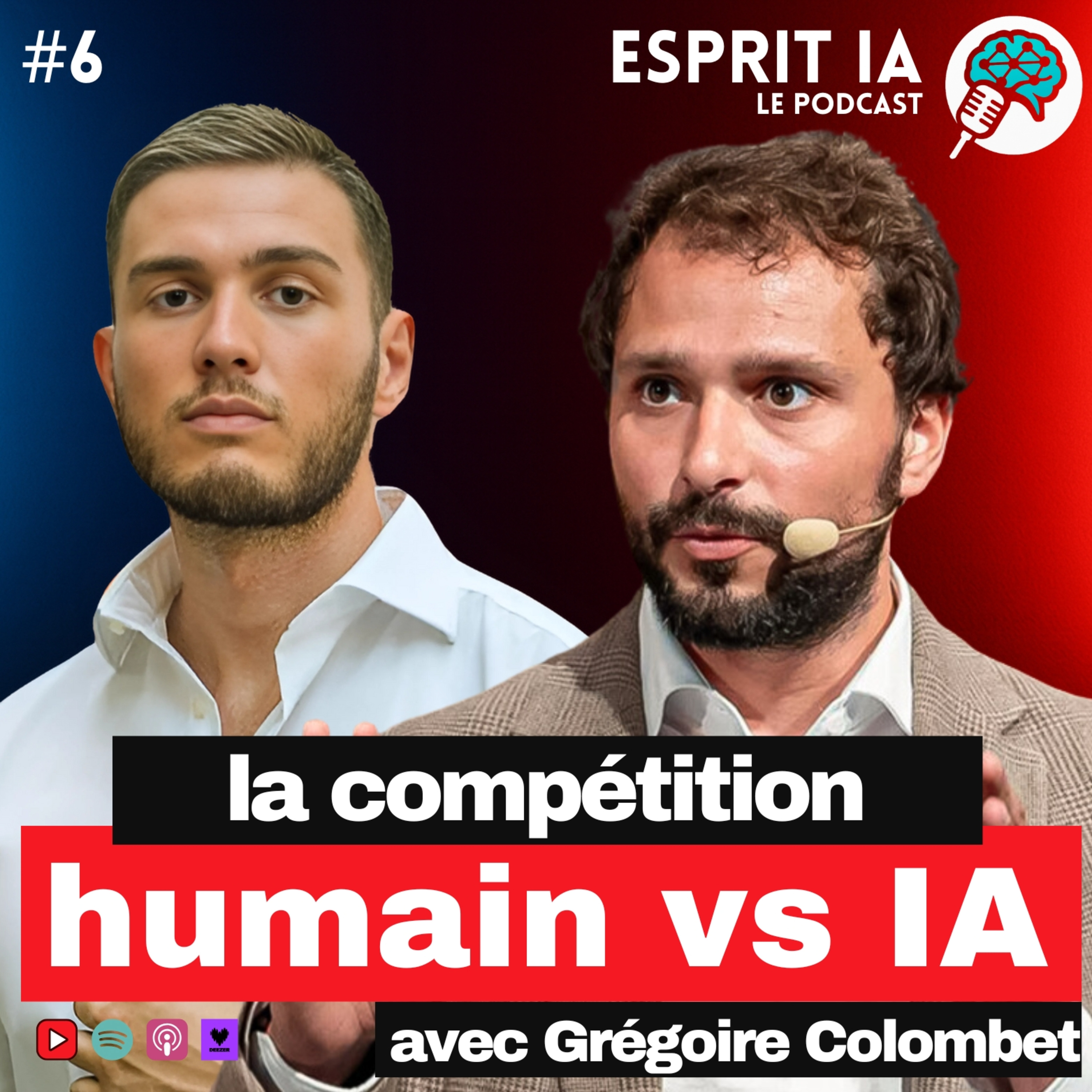 #6 - L'HUMAIN ET L'IA SONT-ILS EN GUERRE ?- Esprit IA avec Grégoire Colombet episode artwork