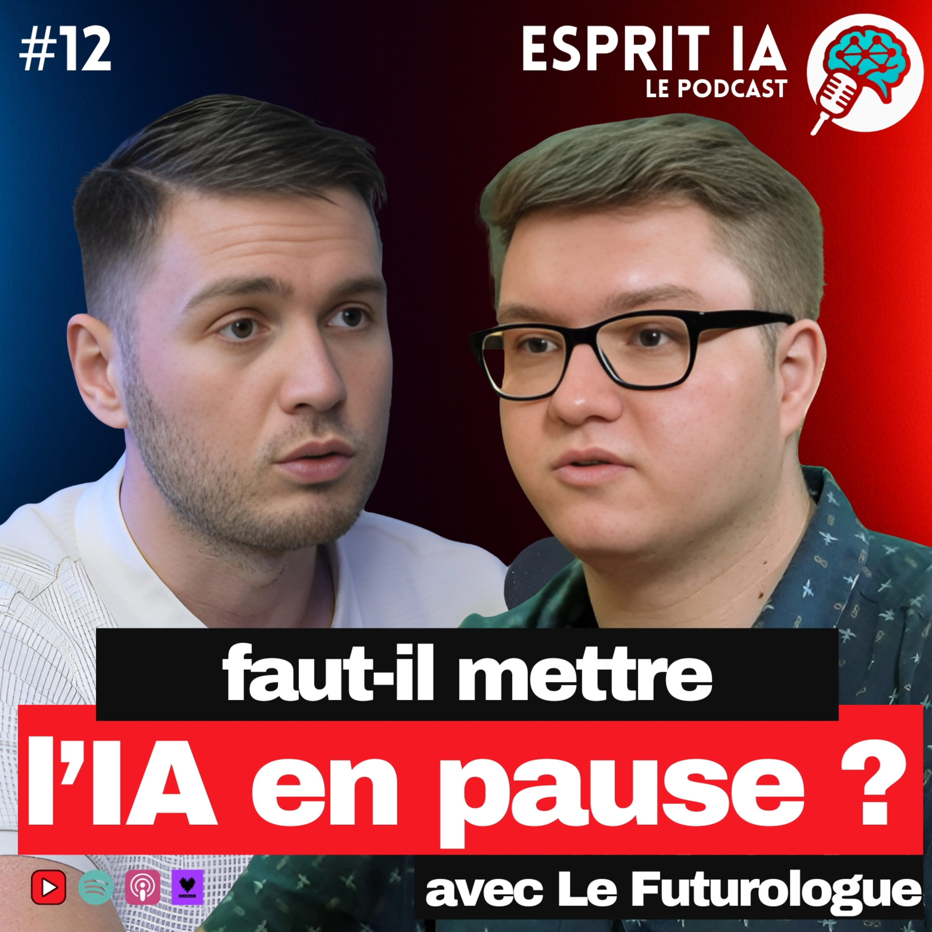 #12 L'IA EST UN RISQUE MORTEL POUR L'HUMANITÉ - Esprit IA avec Le Futurologue episode artwork