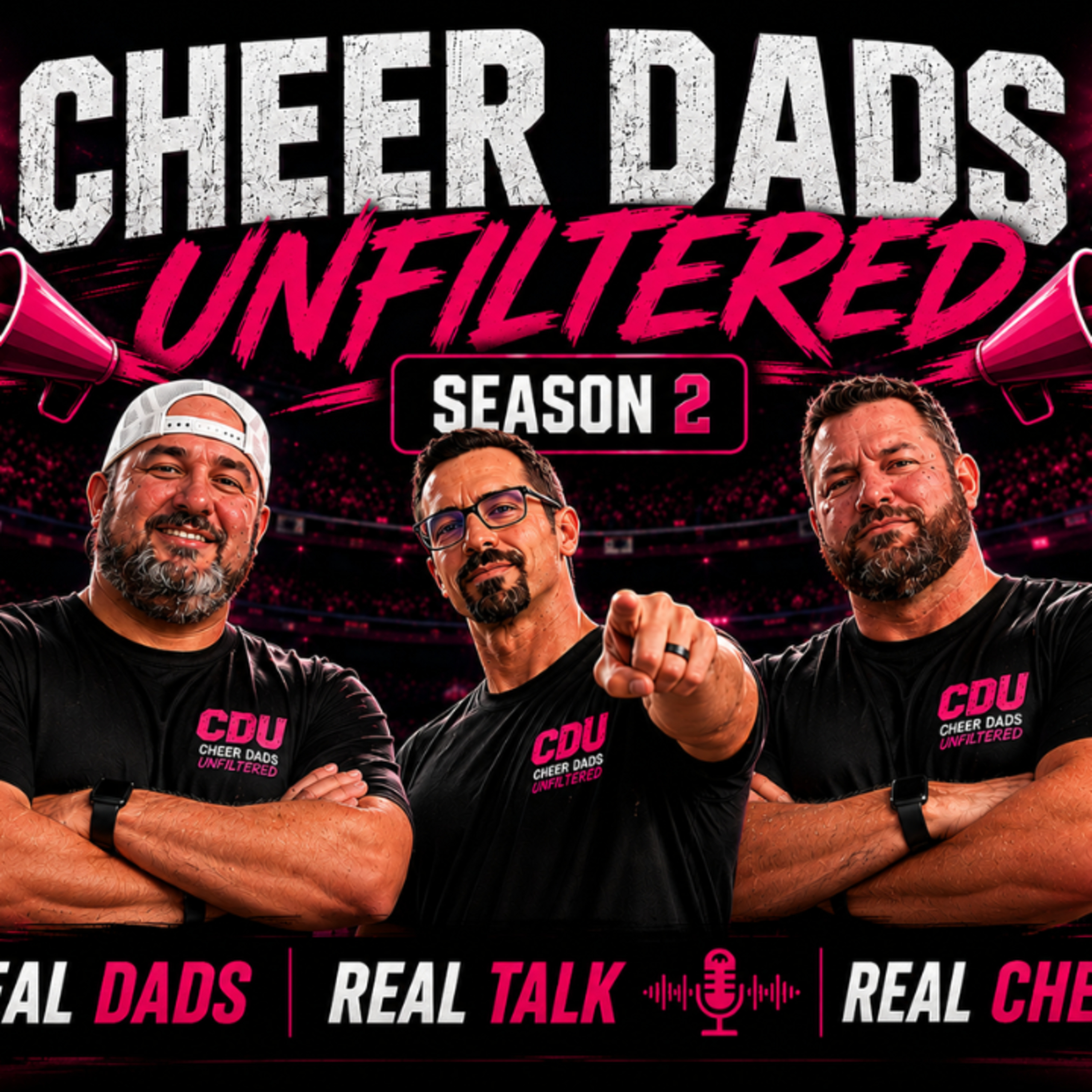 Cheer Dads Unfiltered – Season 2, Episode 1: The All-Star Jump | New Teams, New Gyms & What Changed episode artwork