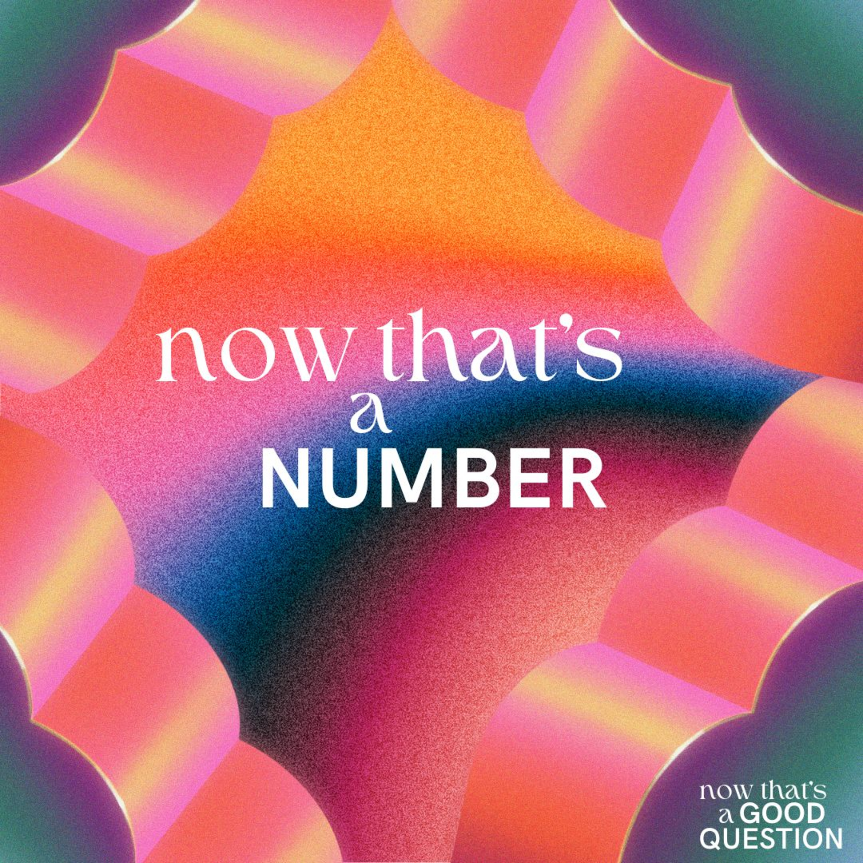 Episode 7: Now That's a Number episode artwork