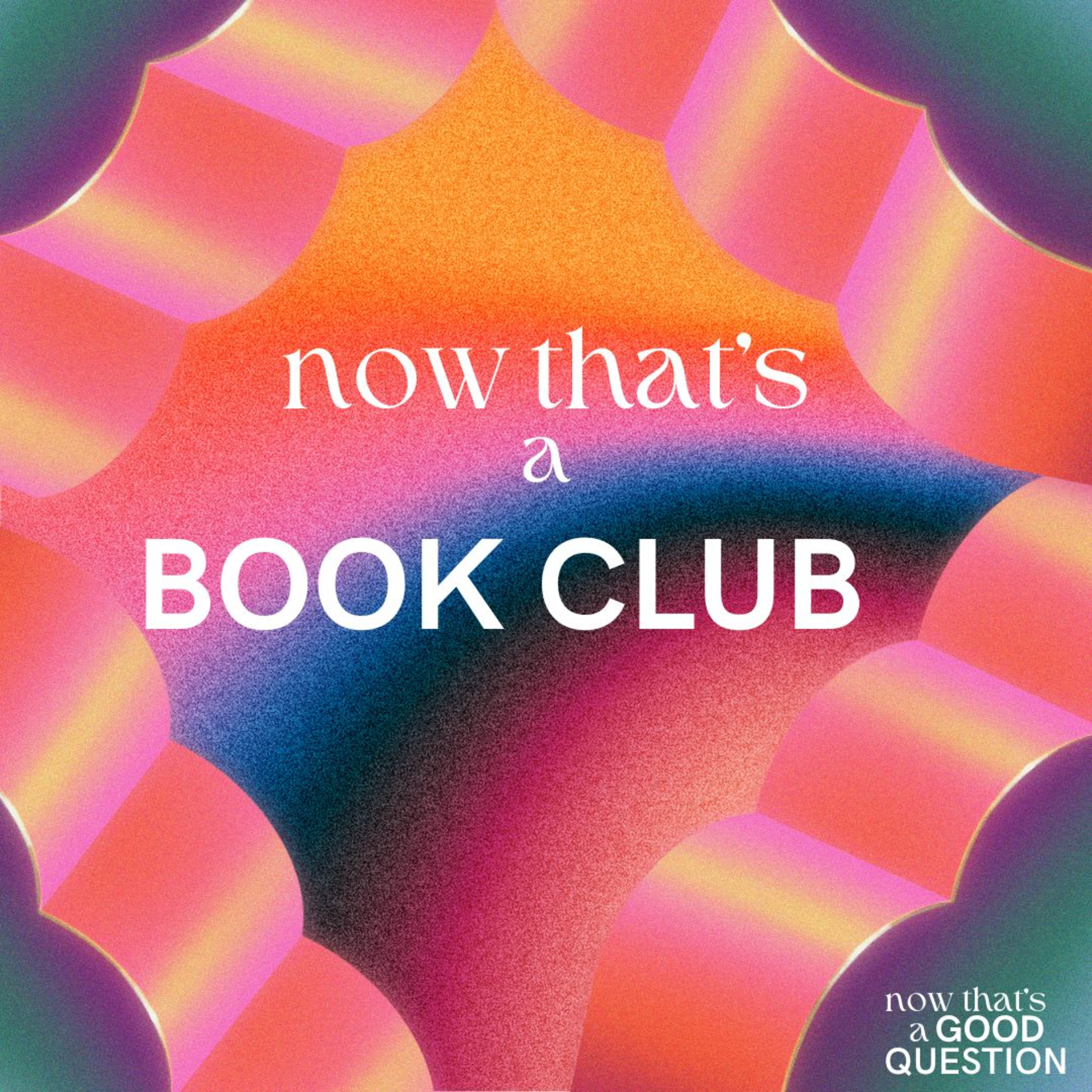 Episode 20: Now That's a Book Club episode artwork