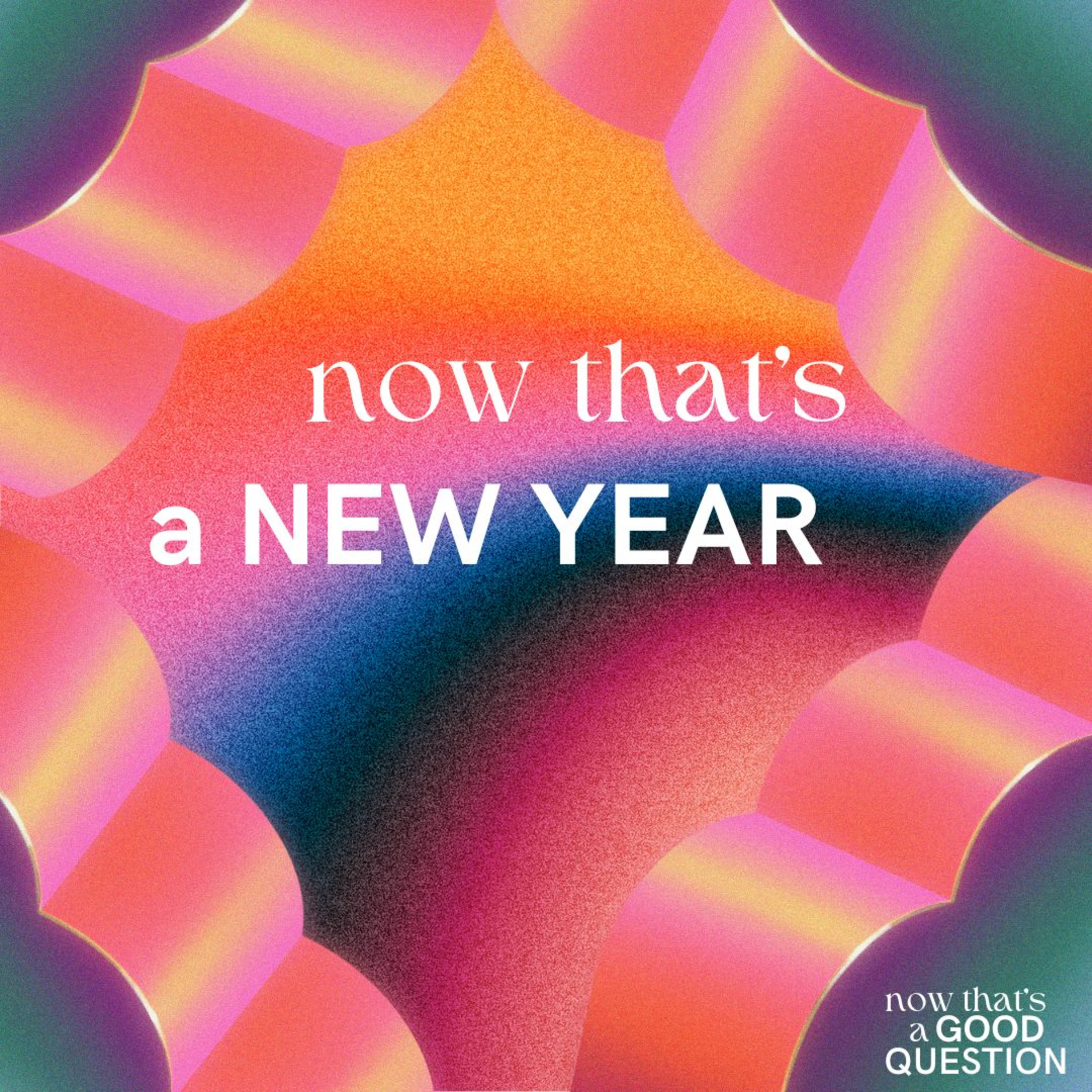 Episode 57: Now That’s a New Year episode artwork