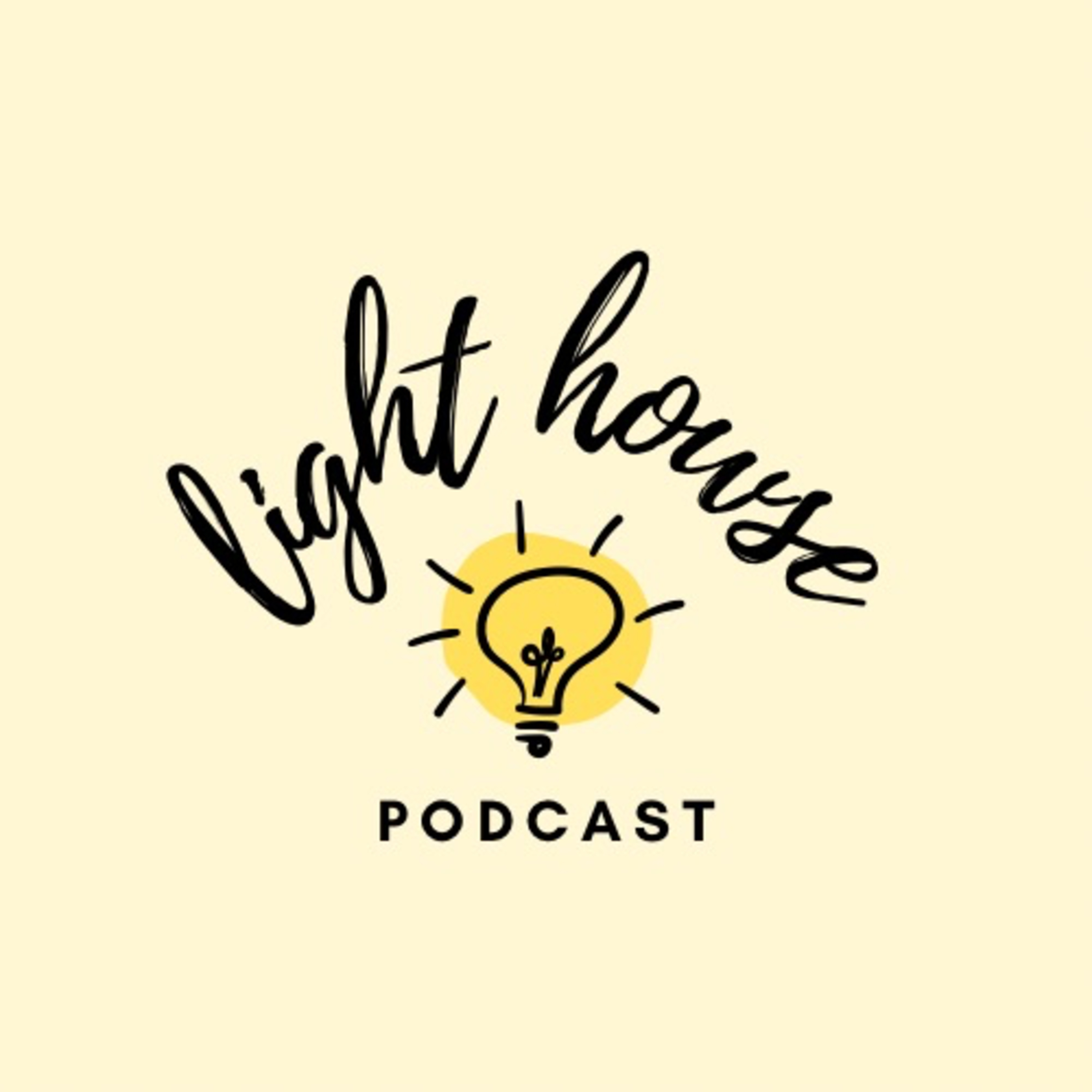 Light Howse Podcast