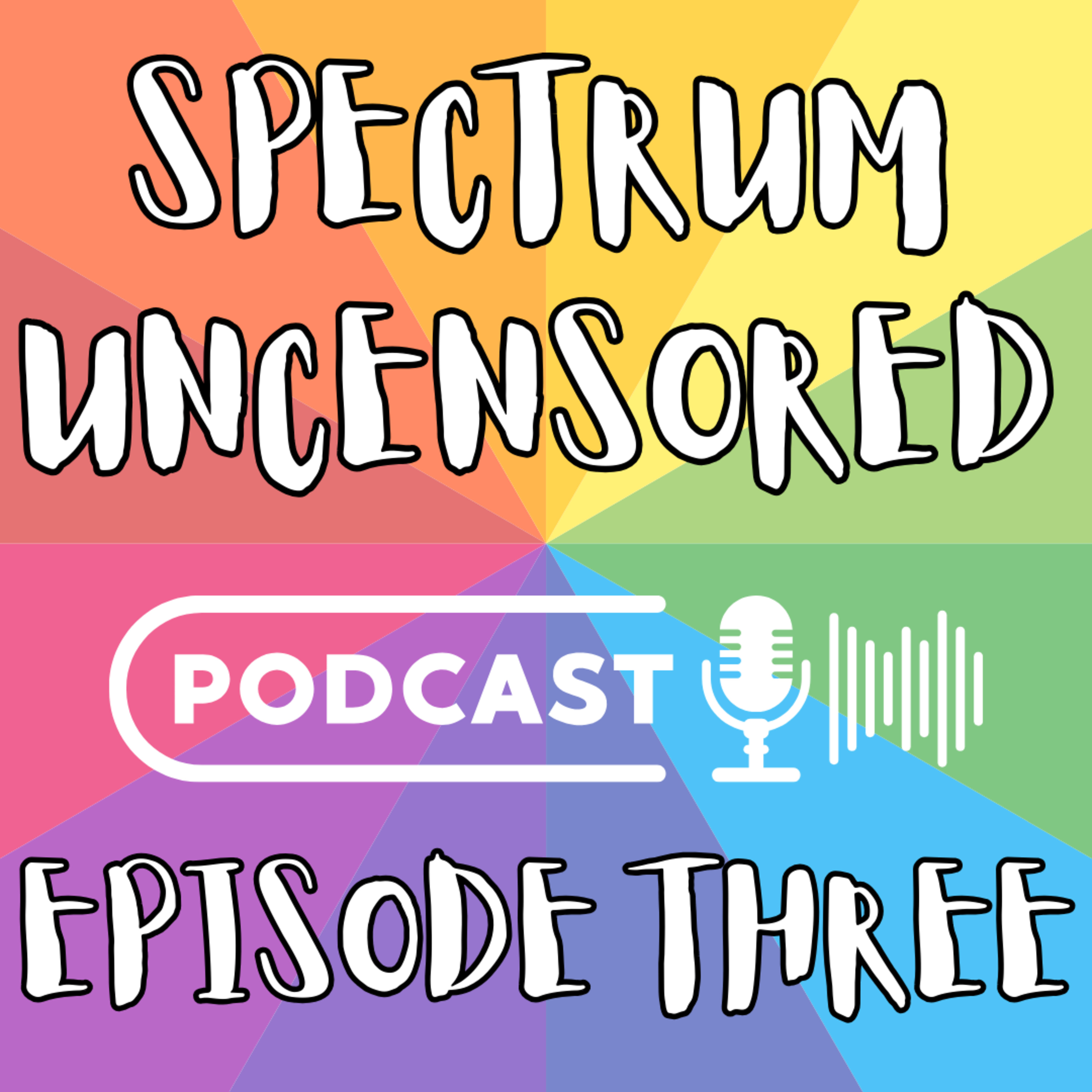 Spectrum Uncensored - Episode Three - (Multicap) Disability Employment (Audio Only) episode artwork