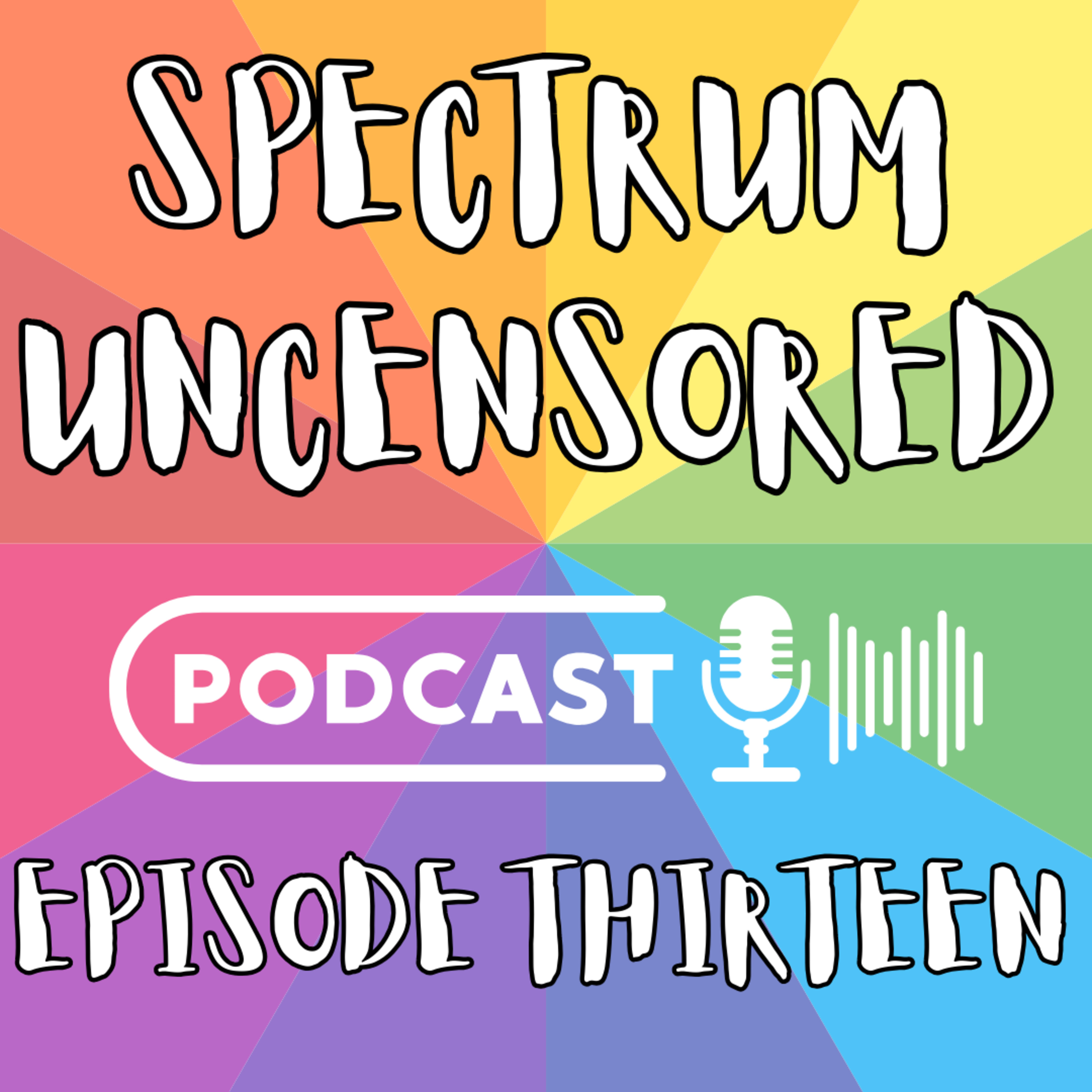 Spectrum Uncensored - Episode Thirteen - Ti - ND Adult/Personal Trainer/Nutrition Coach - Optimise Food and Fitness (Audio Only) episode artwork