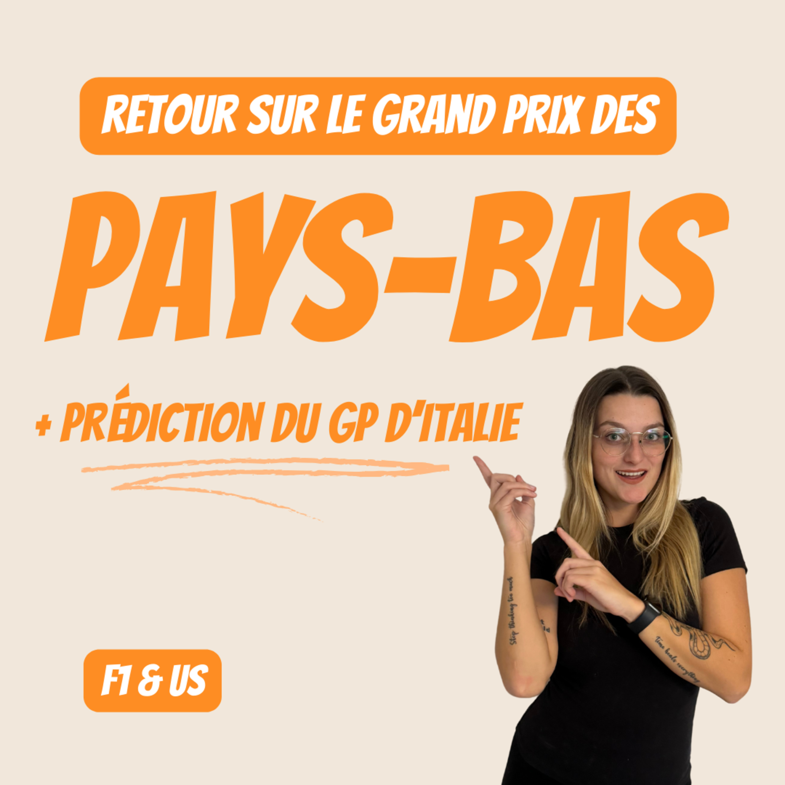 Episode 54 - Retour sur le GP des Pays-Bas + prédictions du GP d'Italie | PODCAST F1 & US episode artwork