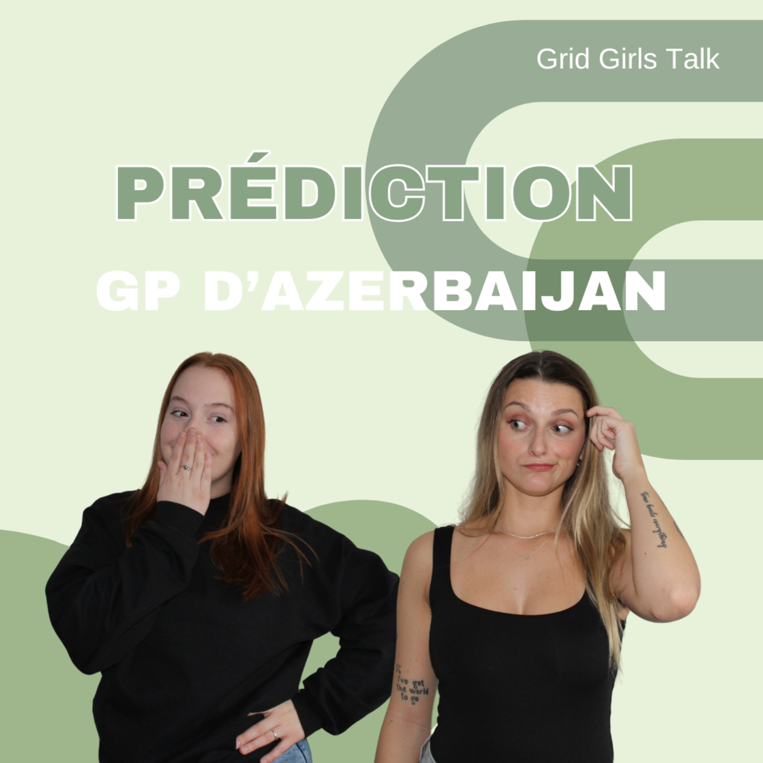 Episode 99 - Prédiction du Grand Prix d'Azerbaijan | GRID GIRLS TALK PODCAST episode artwork