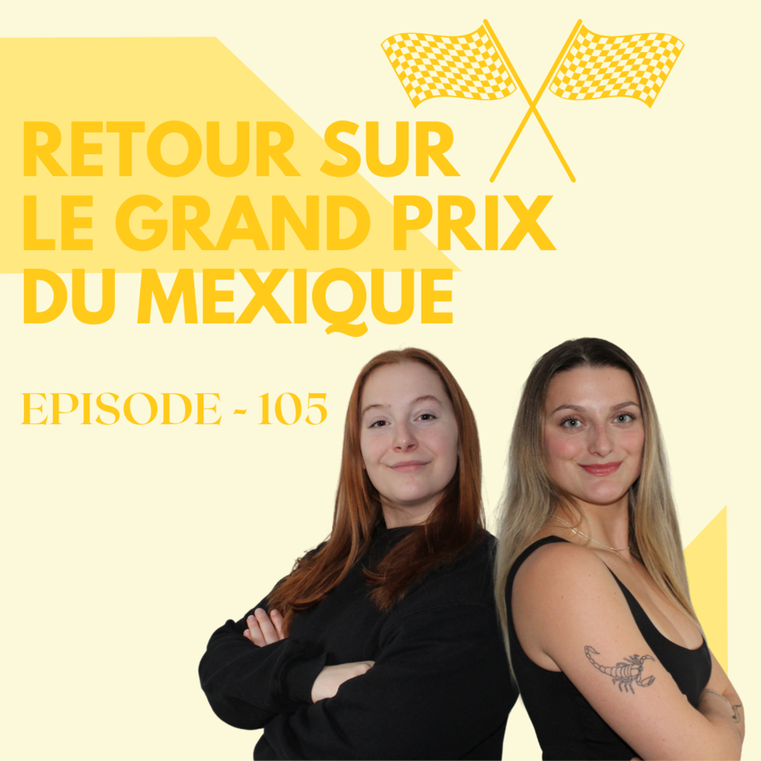 Episode 105 - Retour sur le Grand Prix du Mexique | GRID GIRLS TALK PODCAST episode artwork