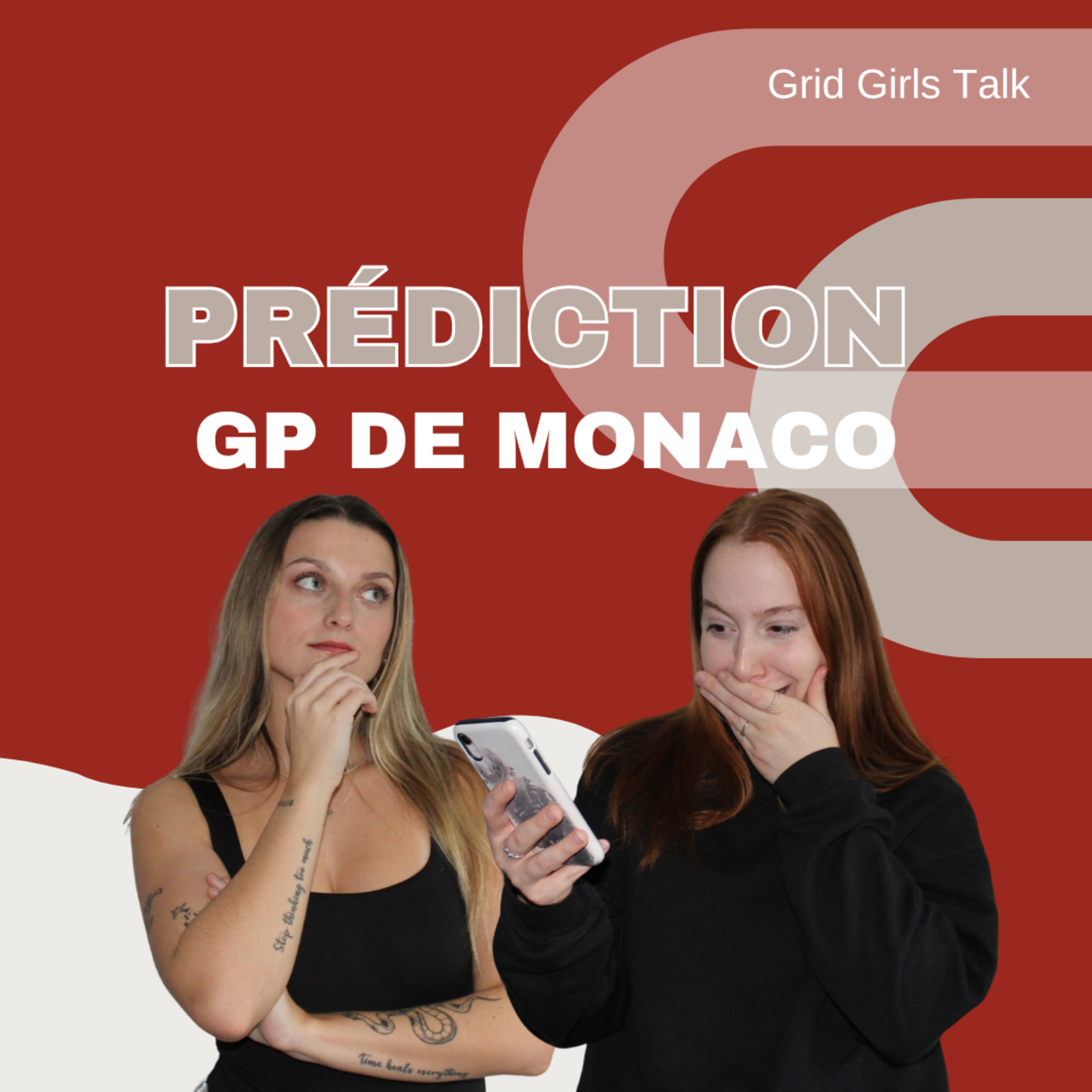 Episode 122 - Prédictions du GP de Monaco | GRID GIRLS TALK PODCAST episode artwork