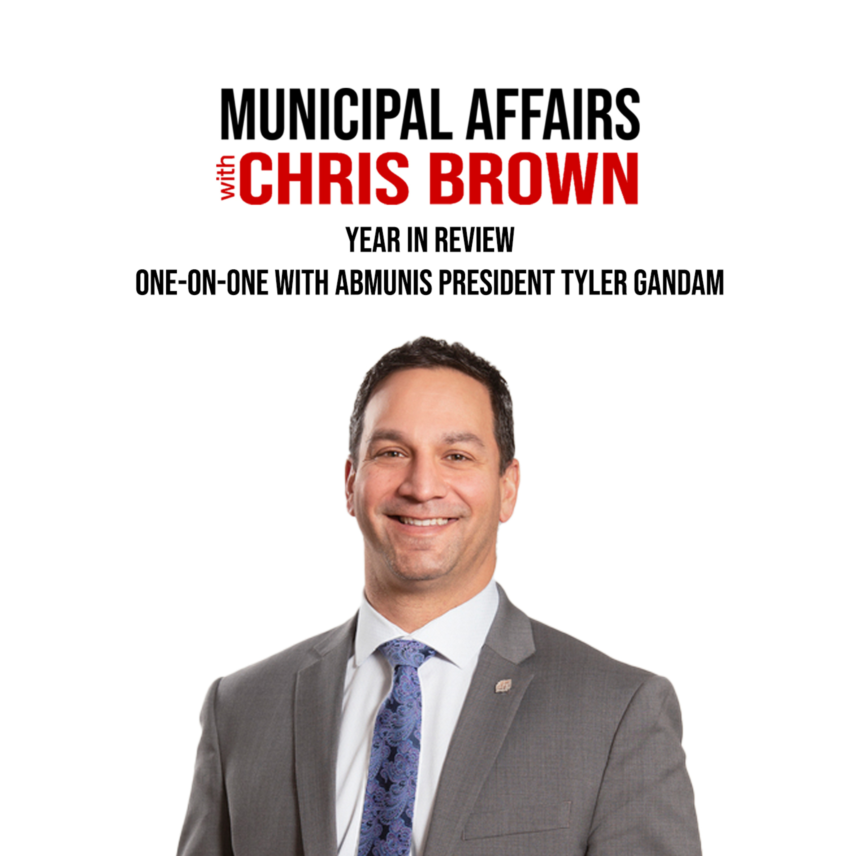 Municipal Affairs With Chris Brown