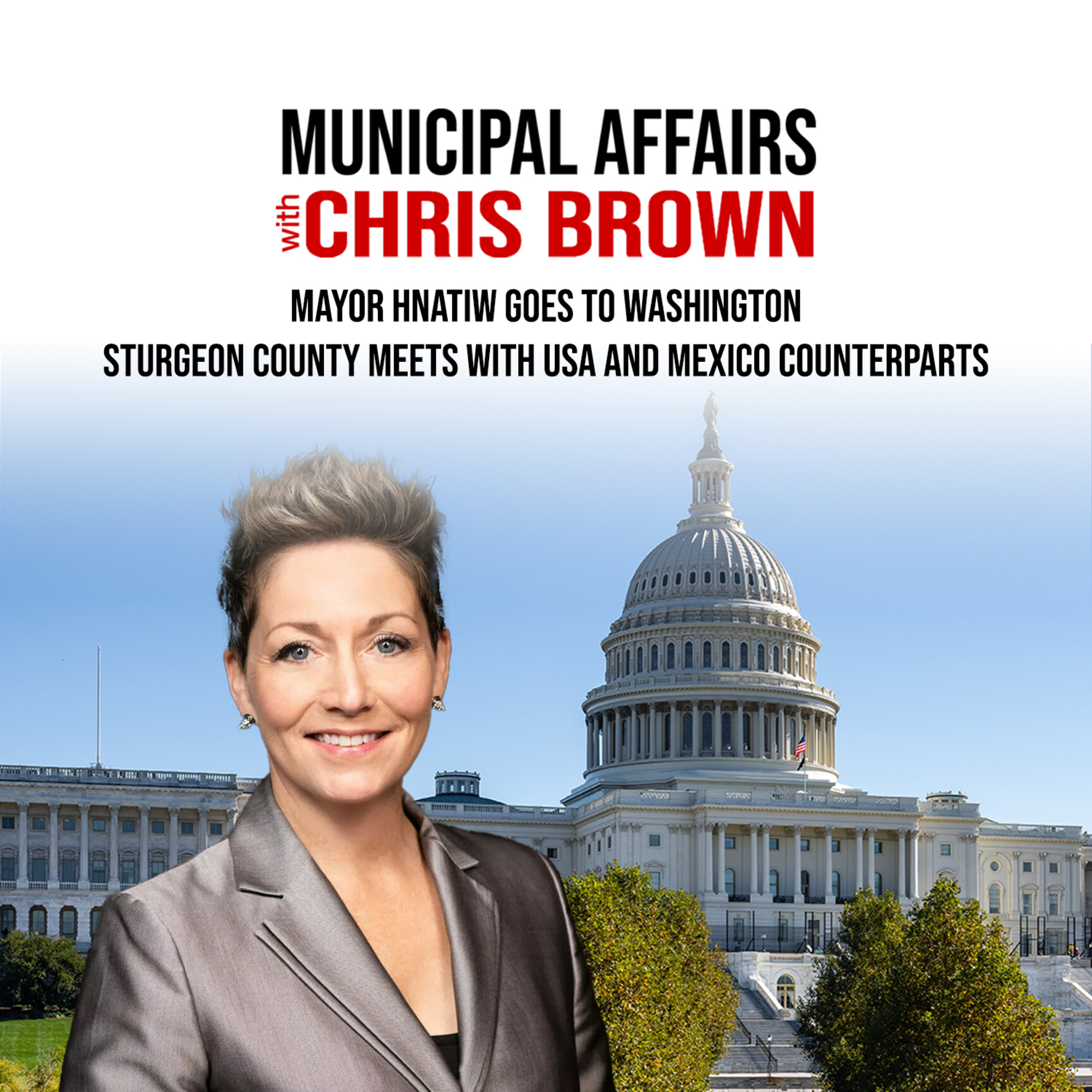 Municipal Affairs With Chris Brown