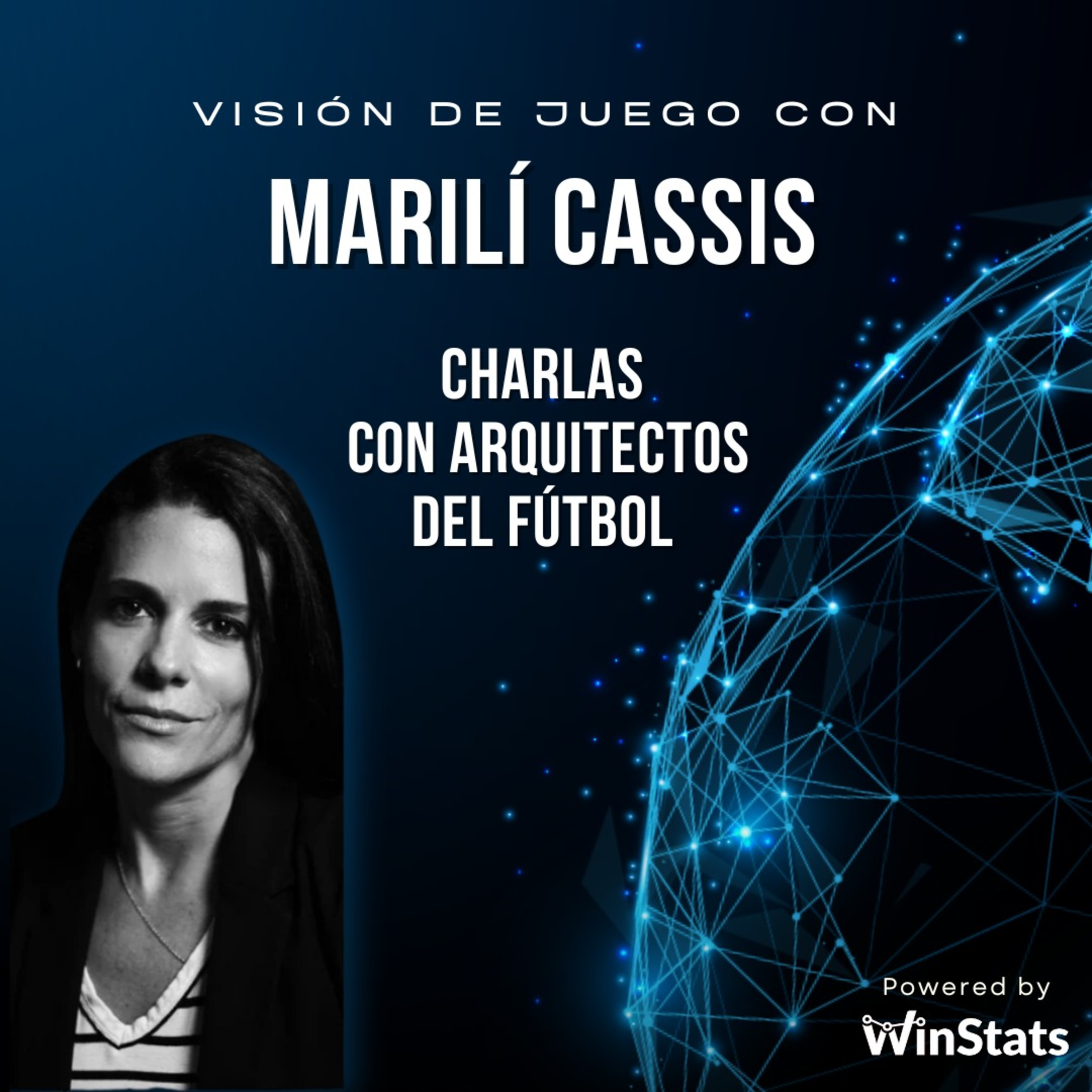 Visión de Juego: Charlas con Arquitectos del Fútbol