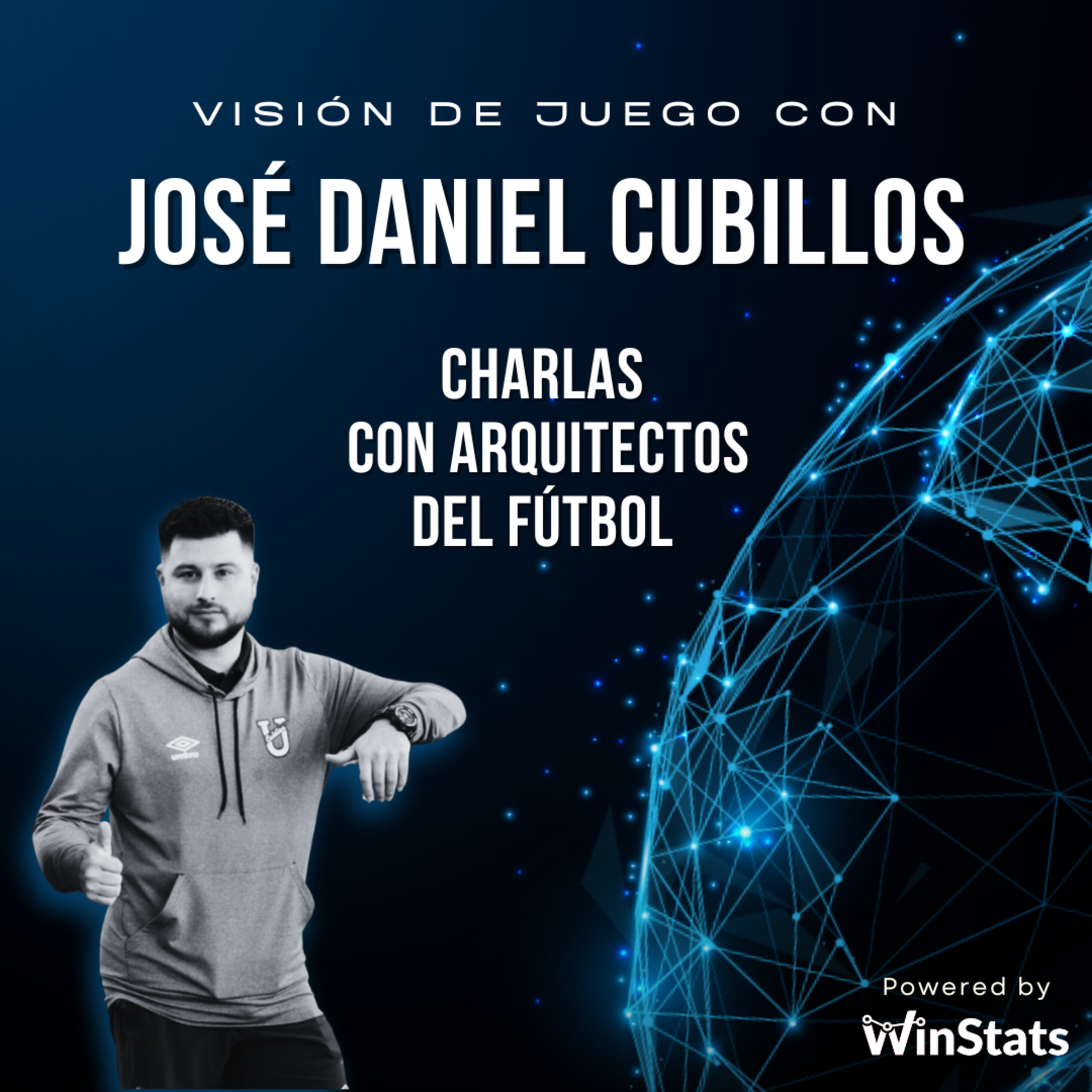 Visión de Juego: Charlas con Arquitectos del Fútbol