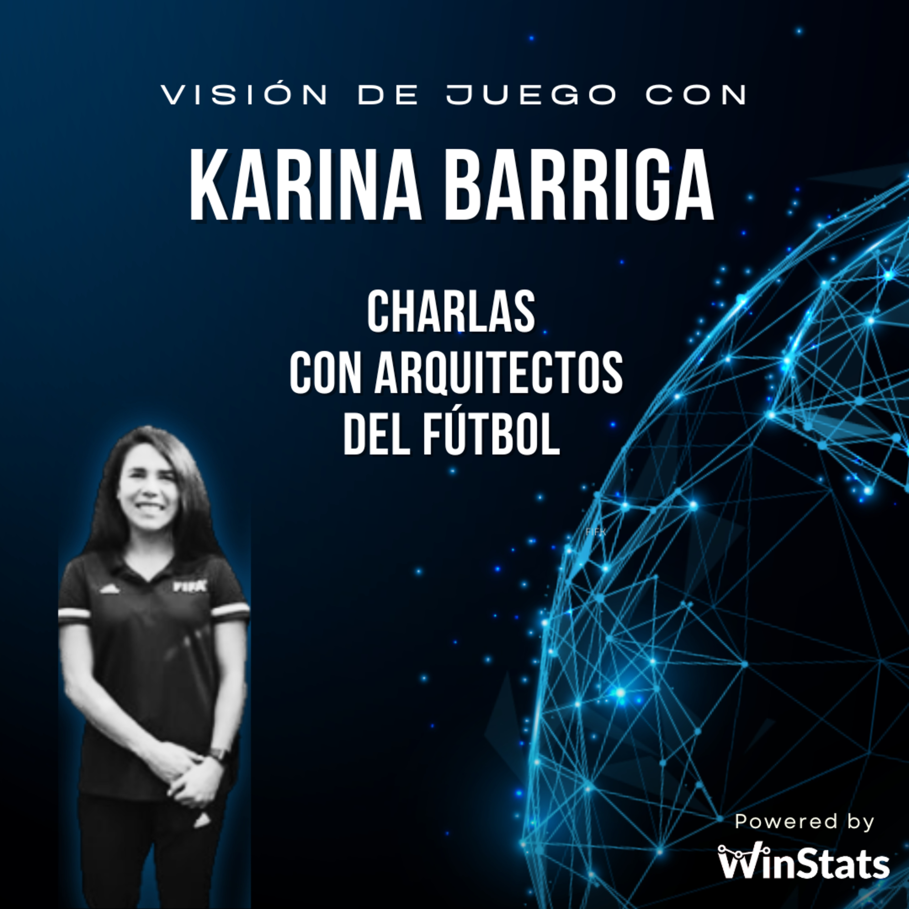 Visión de Juego: Charlas con Arquitectos del Fútbol