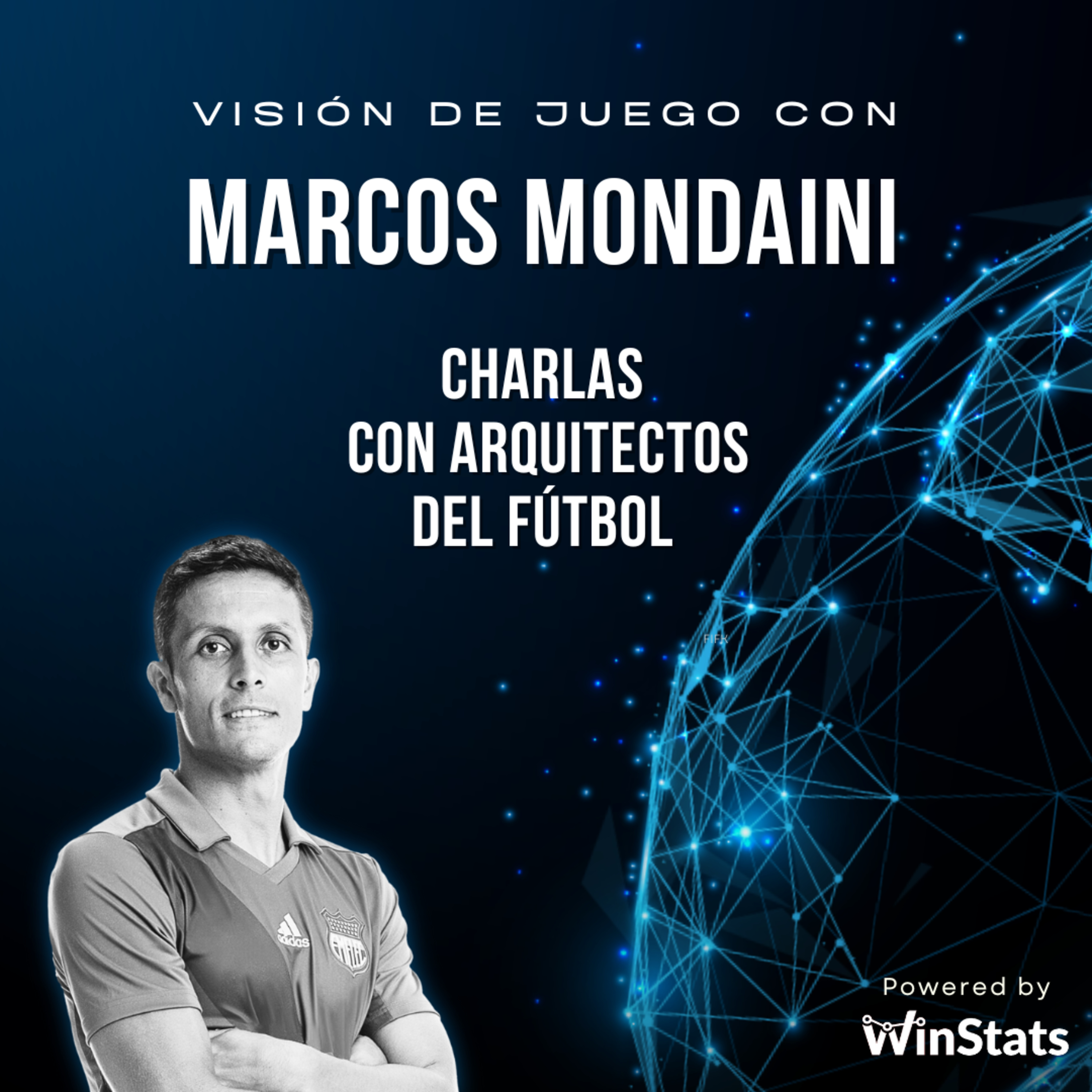 Visión de Juego: Charlas con Arquitectos del Fútbol