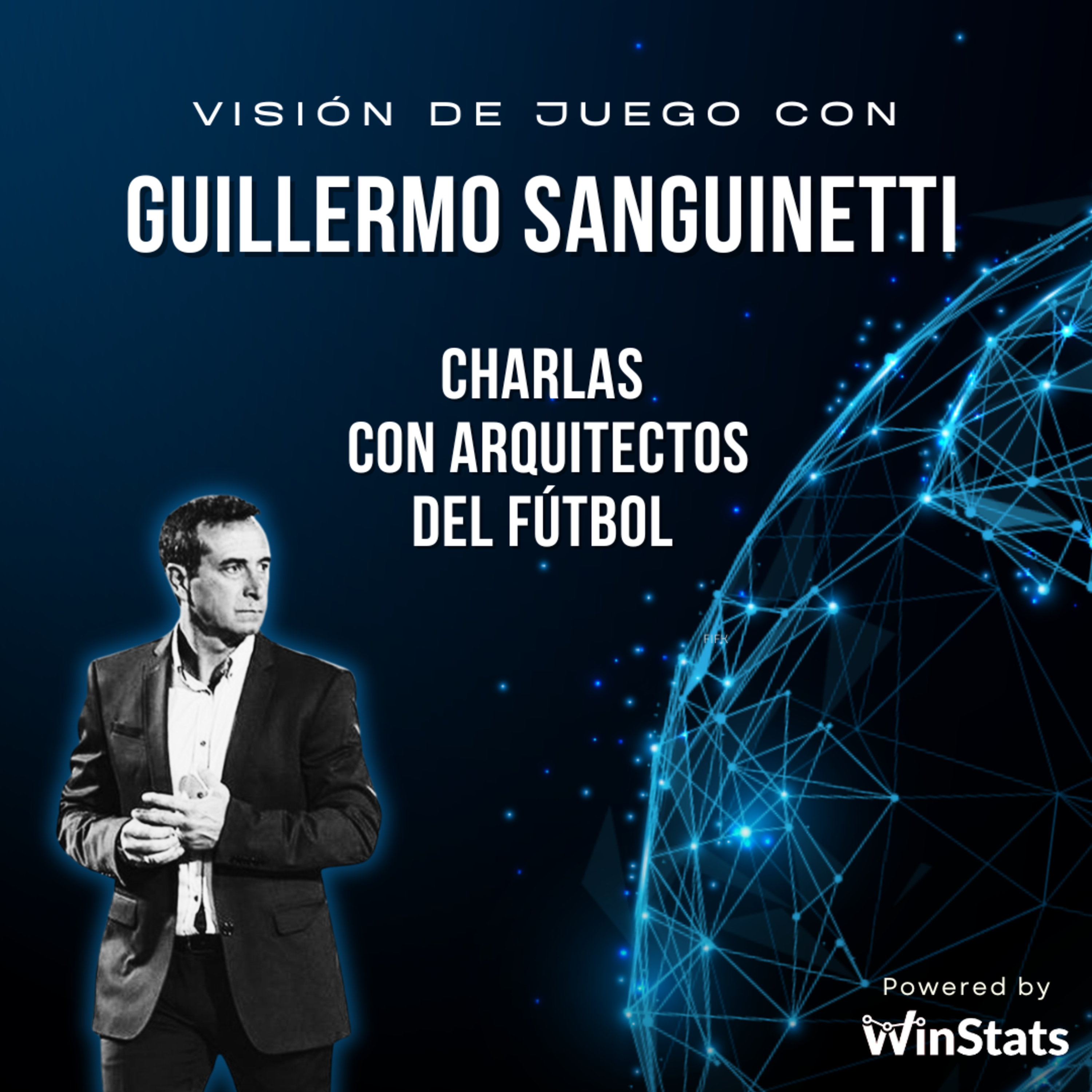Visión de Juego: Charlas con Arquitectos del Fútbol