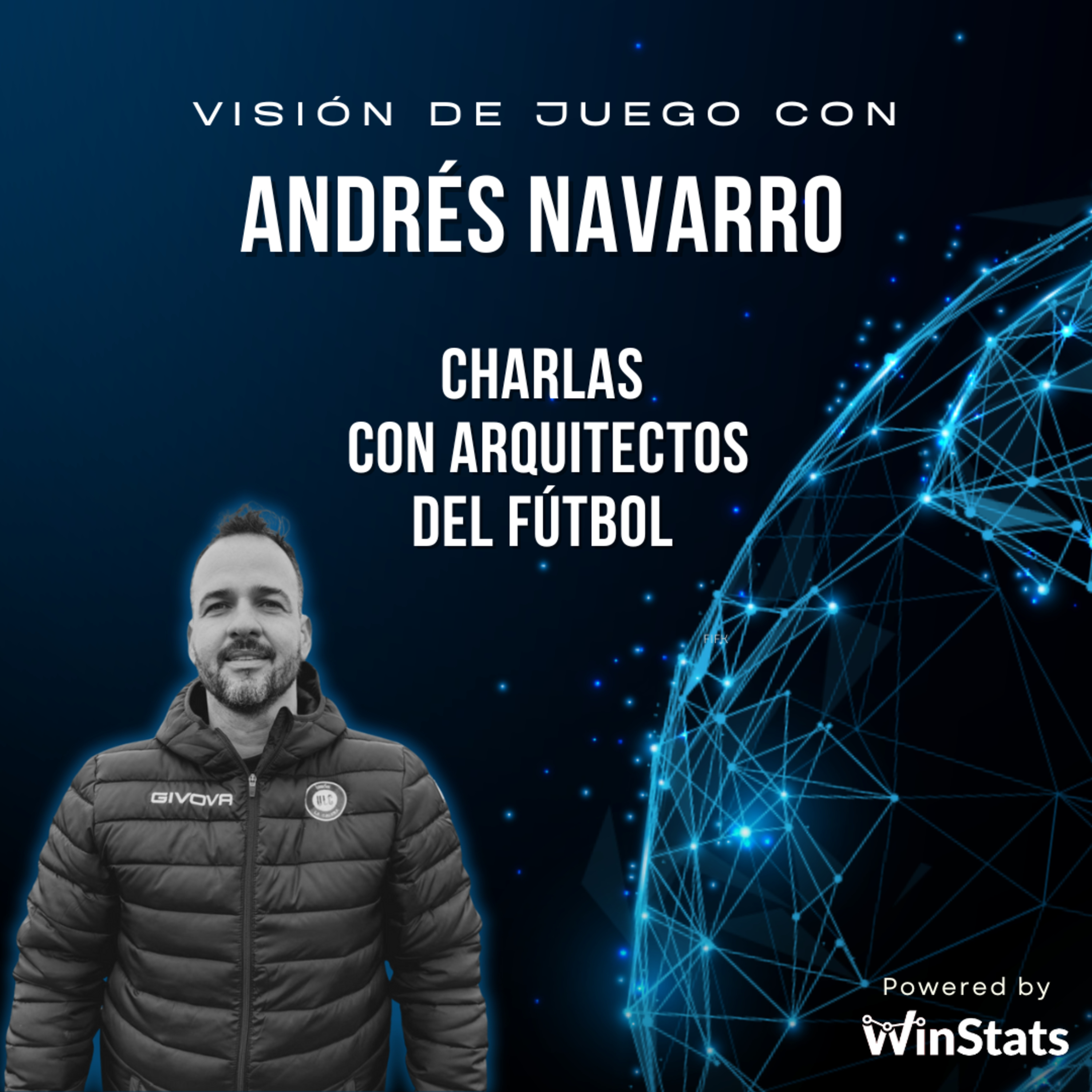 Visión de Juego: Charlas con Arquitectos del Fútbol