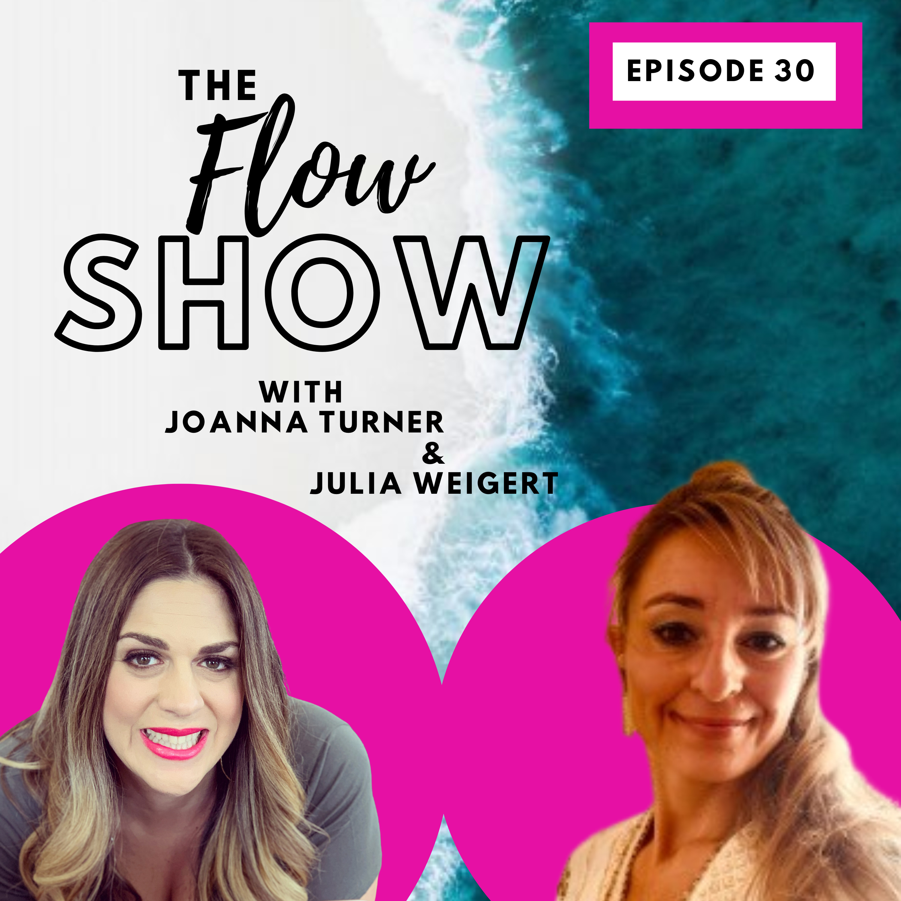 The Flow Show with Joanna Turner