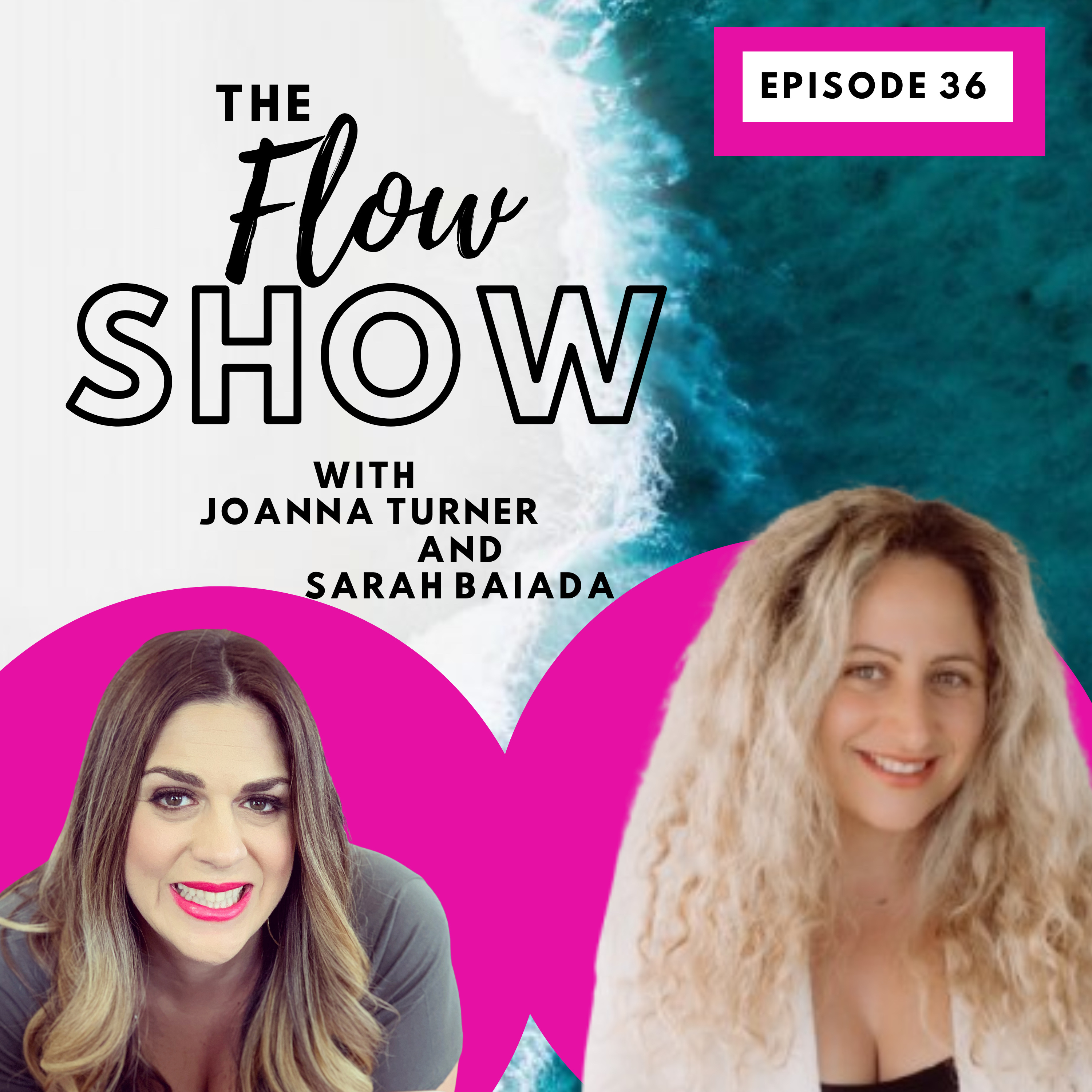 The Flow Show with Joanna Turner