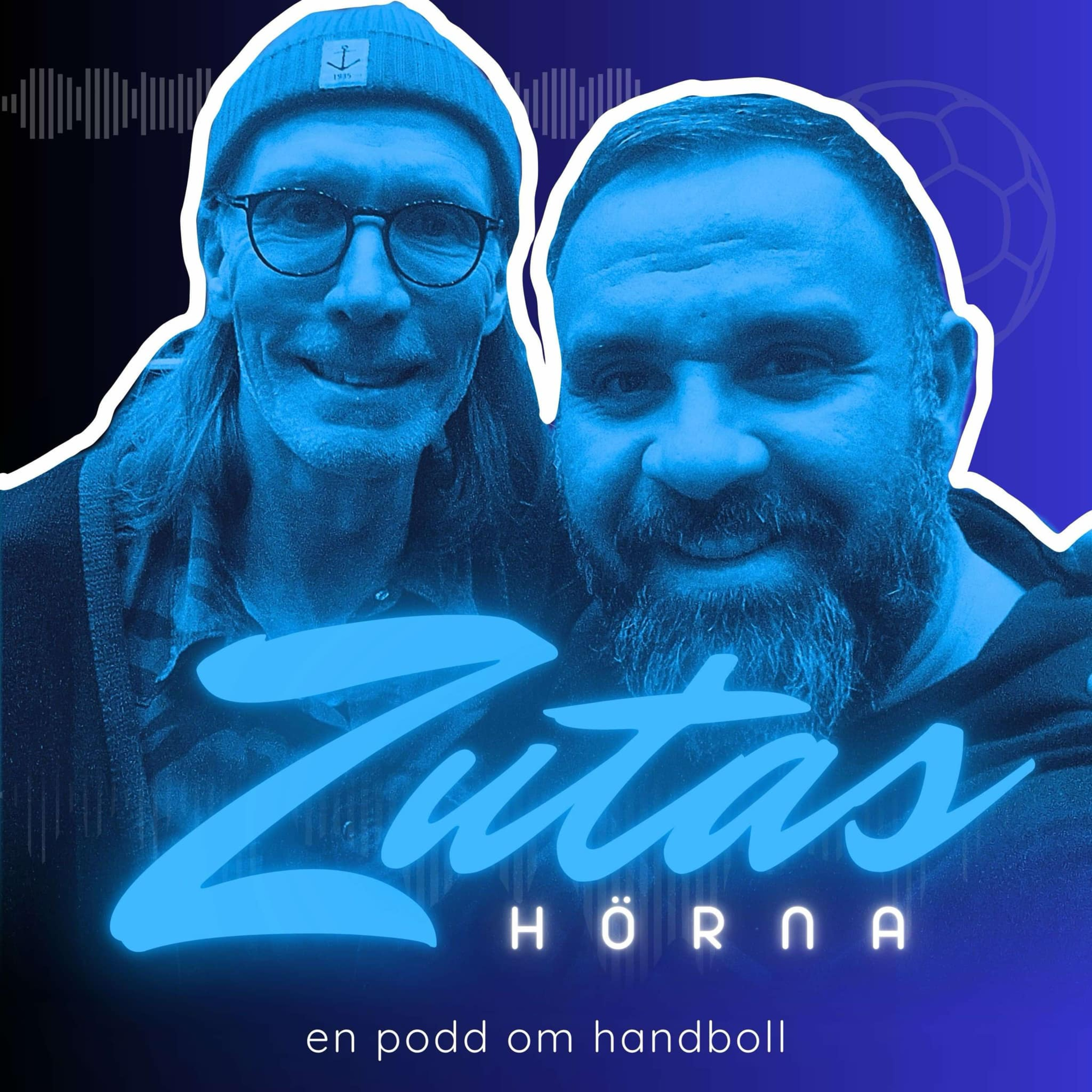 Zutas Hörna - nördigt, analyserande, resonerande. En podd om handboll.