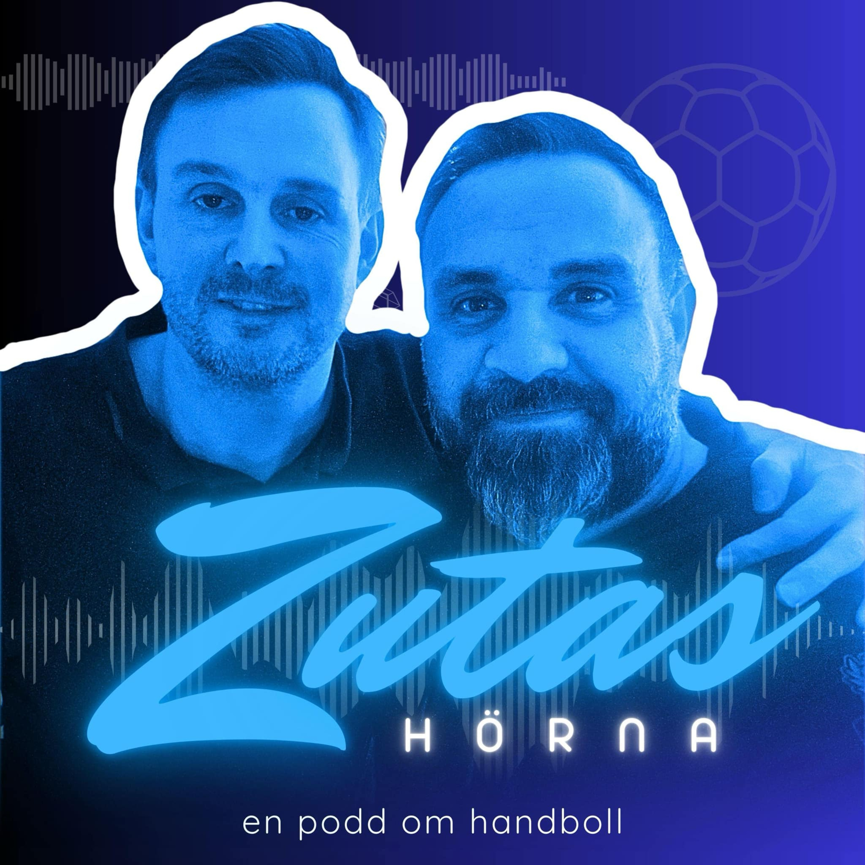 Zutas Hörna - nördigt, analyserande, resonerande. En podd om handboll.