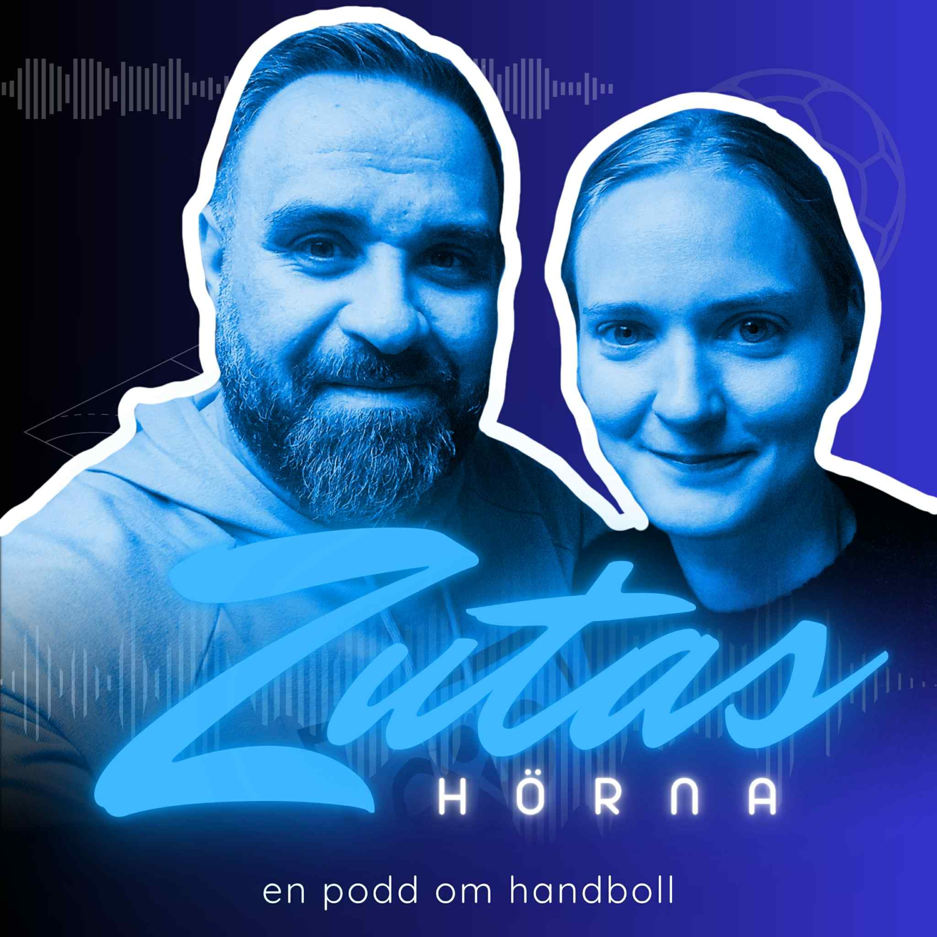 Zutas Hörna - nördigt, analyserande, resonerande. En podd om handboll.