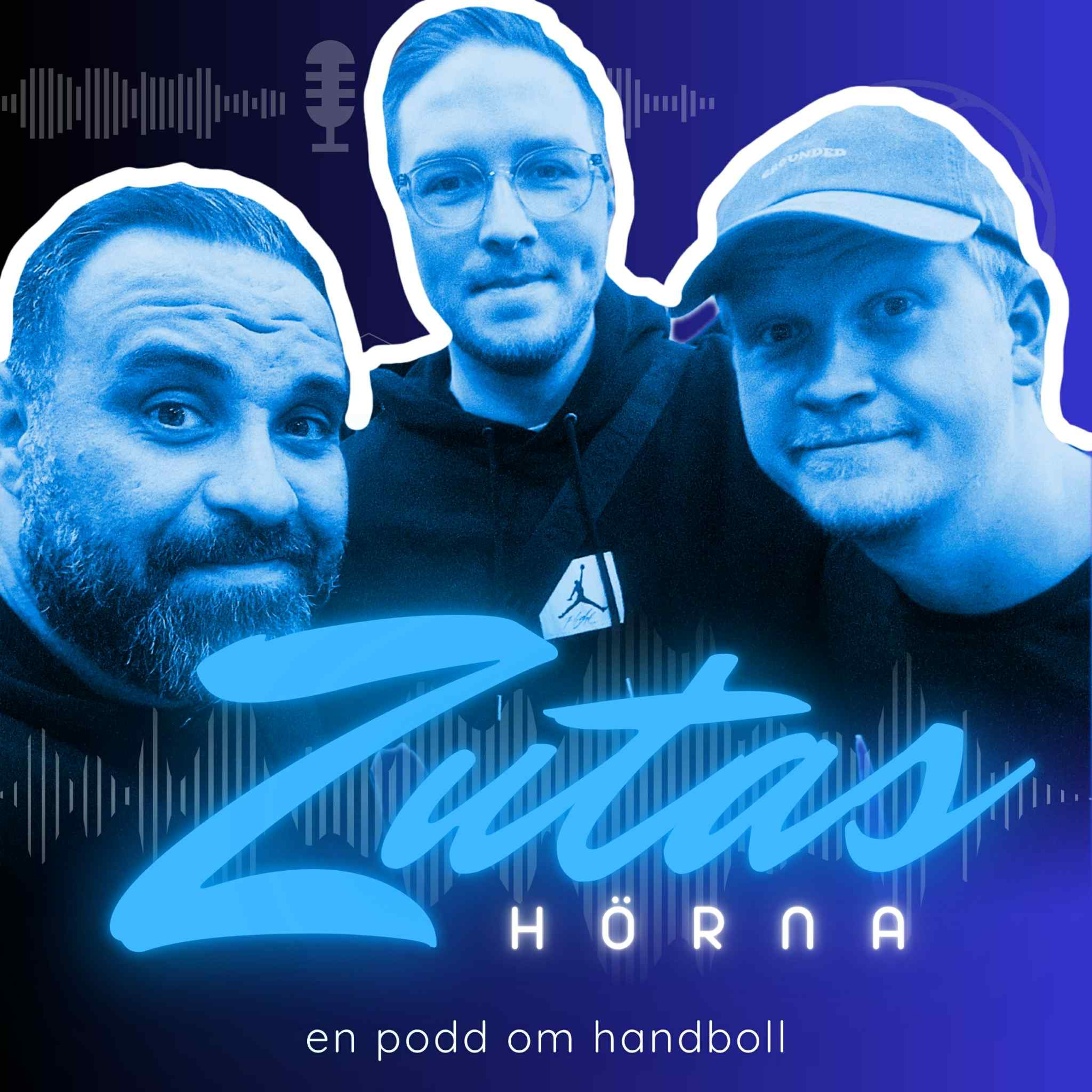 Zutas Hörna - nördigt, analyserande, resonerande. En podd om handboll.