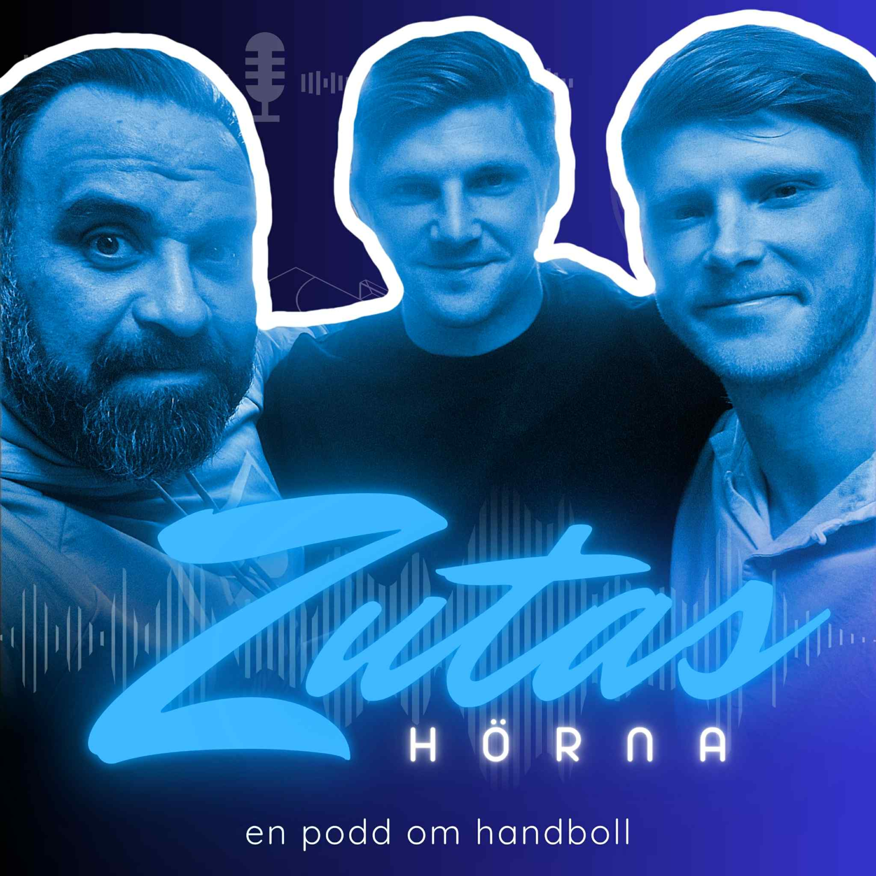 Zutas Hörna - nördigt, analyserande, resonerande. En podd om handboll.