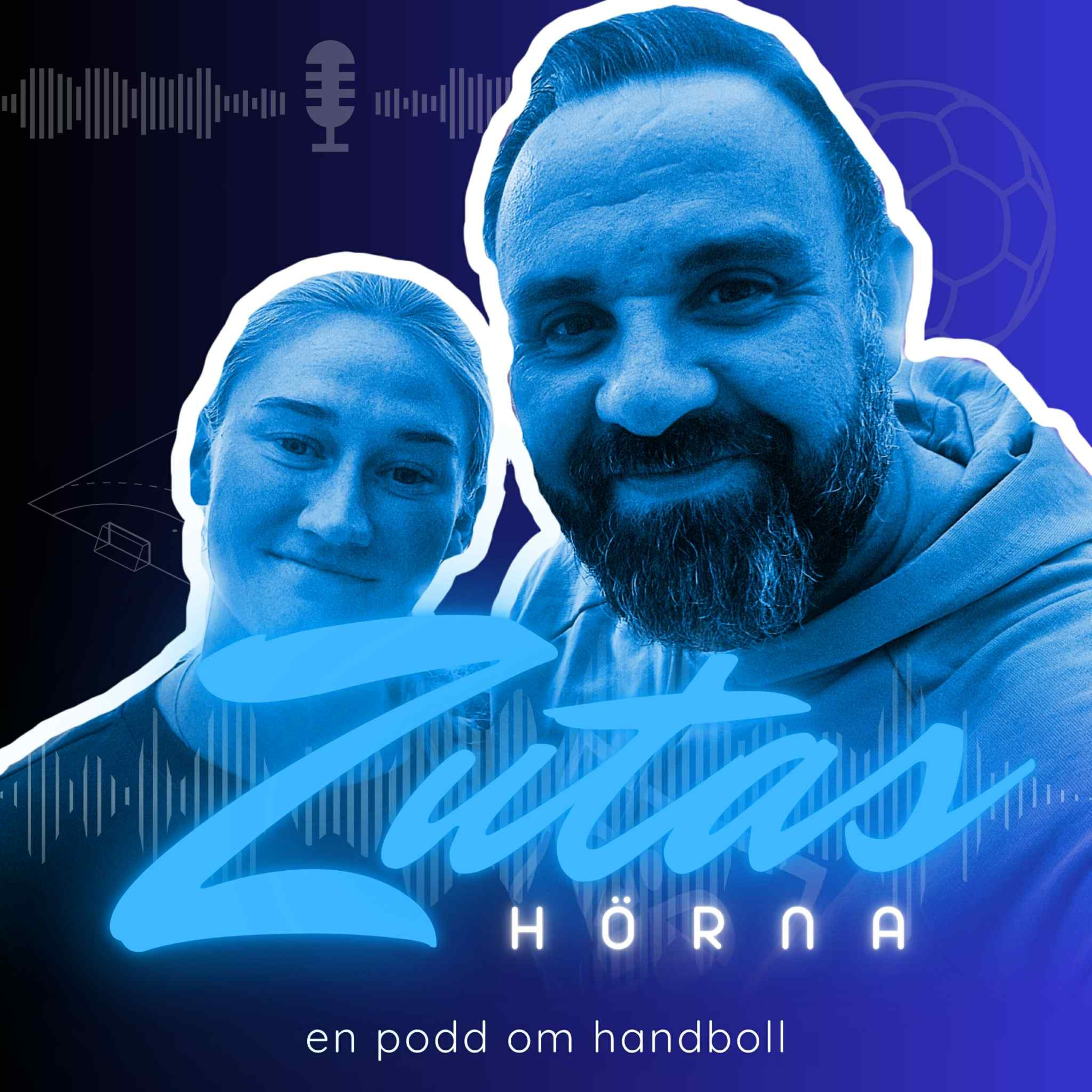 Zutas Hörna - nördigt, analyserande, resonerande. En podd om handboll.